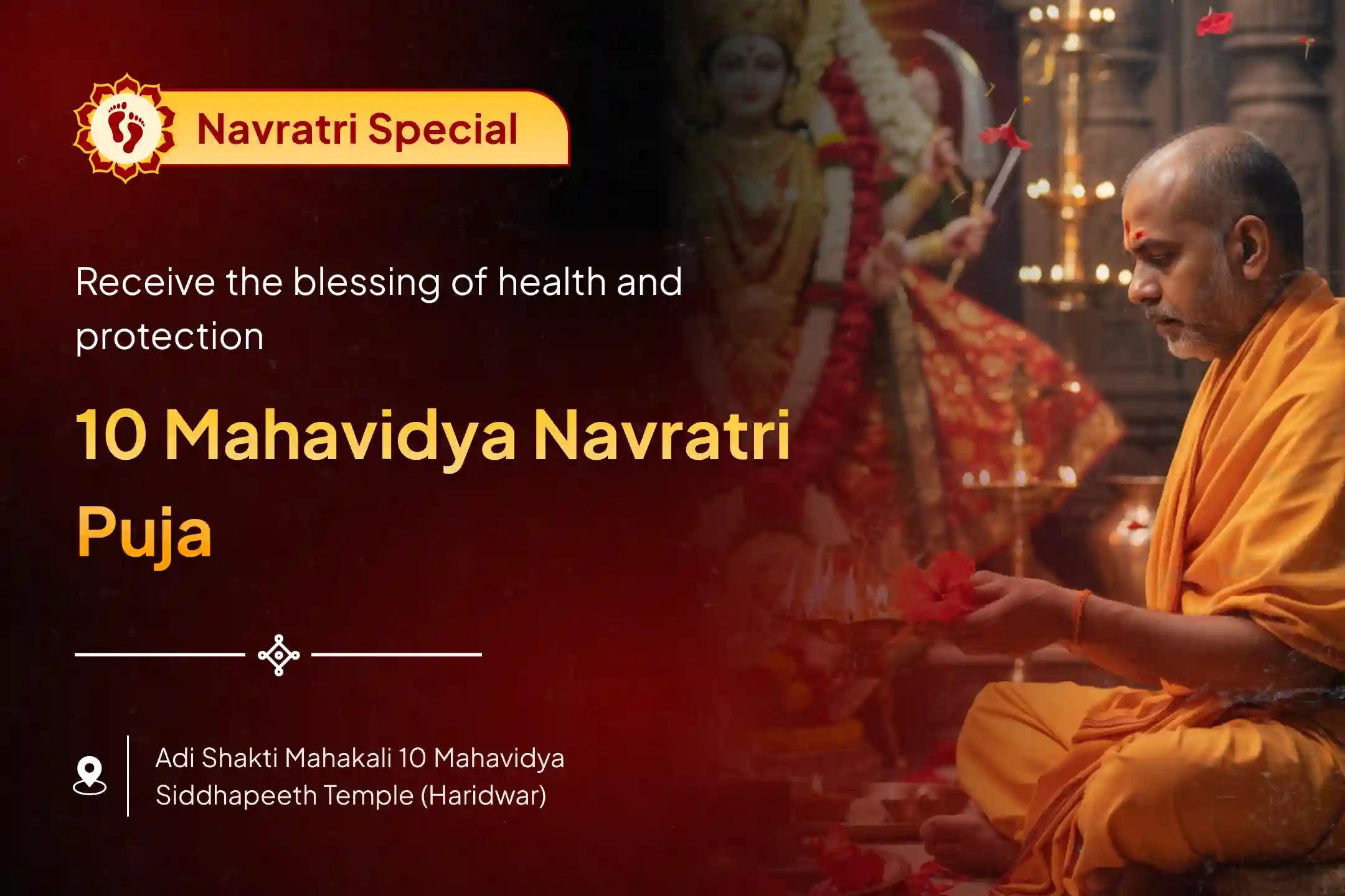 Last 2 Days of Navratri 10 Mahavidya Special 10 Mahavidyas Navami Mahapuja and Tantra Yukta Yagya Maa Durga's Ultimate Blessings of Protection and Victory on the 9th Day of Navratri