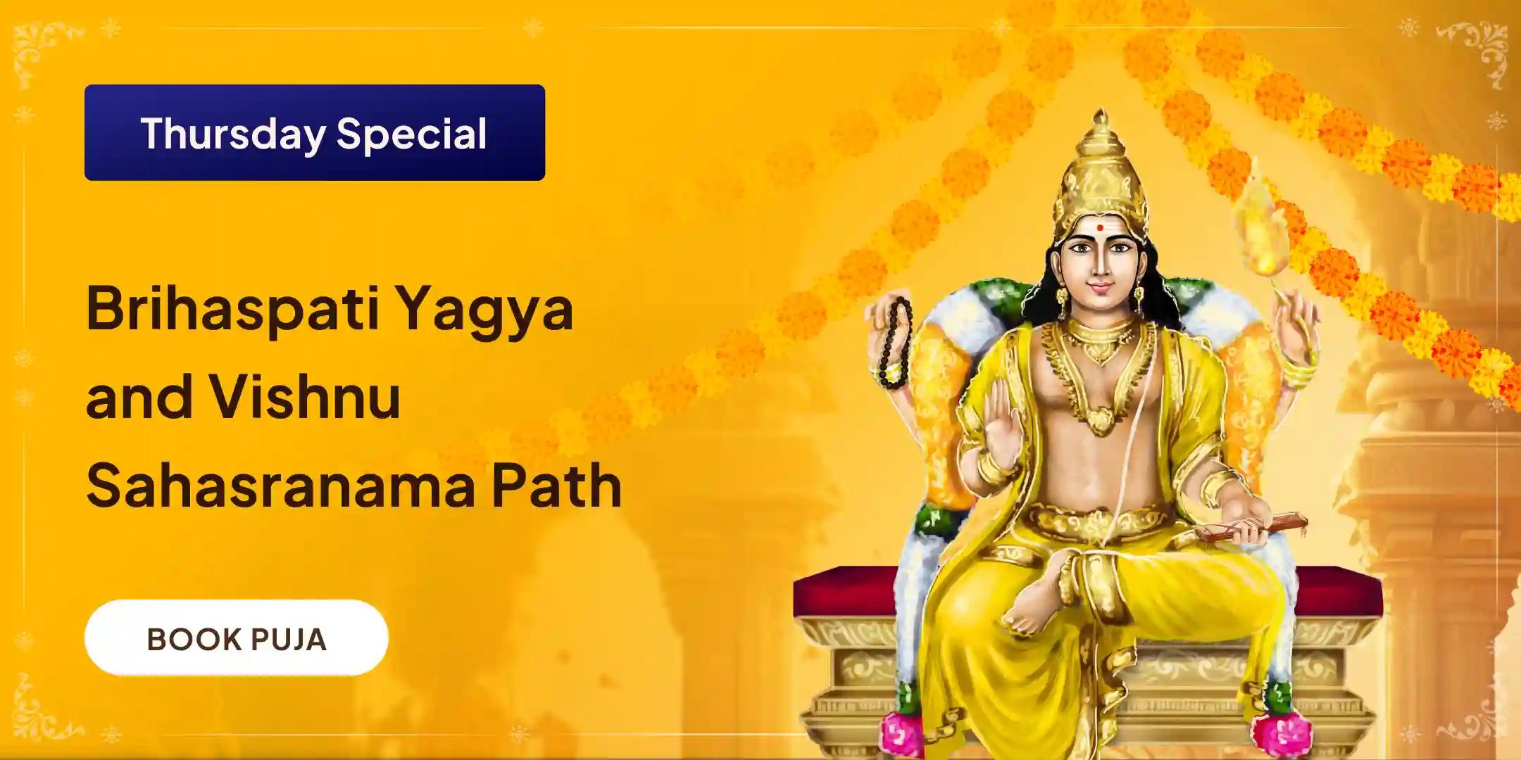 Brihaspati Guru Graha Yagya, Vishnu Sahasranama and Banana Tree Puja