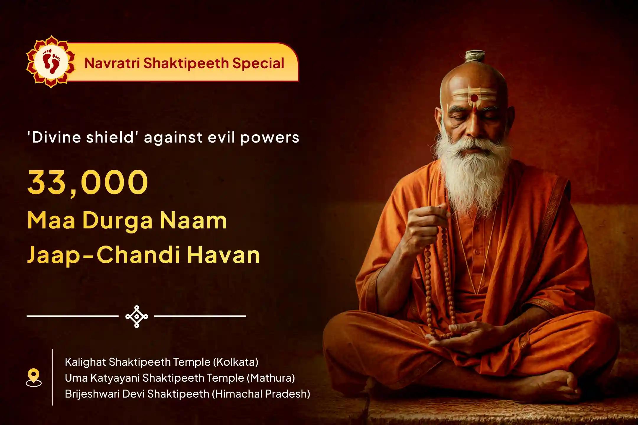 🛕 On Navratri Navami, receive the blessing of a divine shield against evil powers with 33 thousand Maa Durga name Jaap and Durga-Chandi Havan at 3 Shaktipeeths simultaneously 🛕