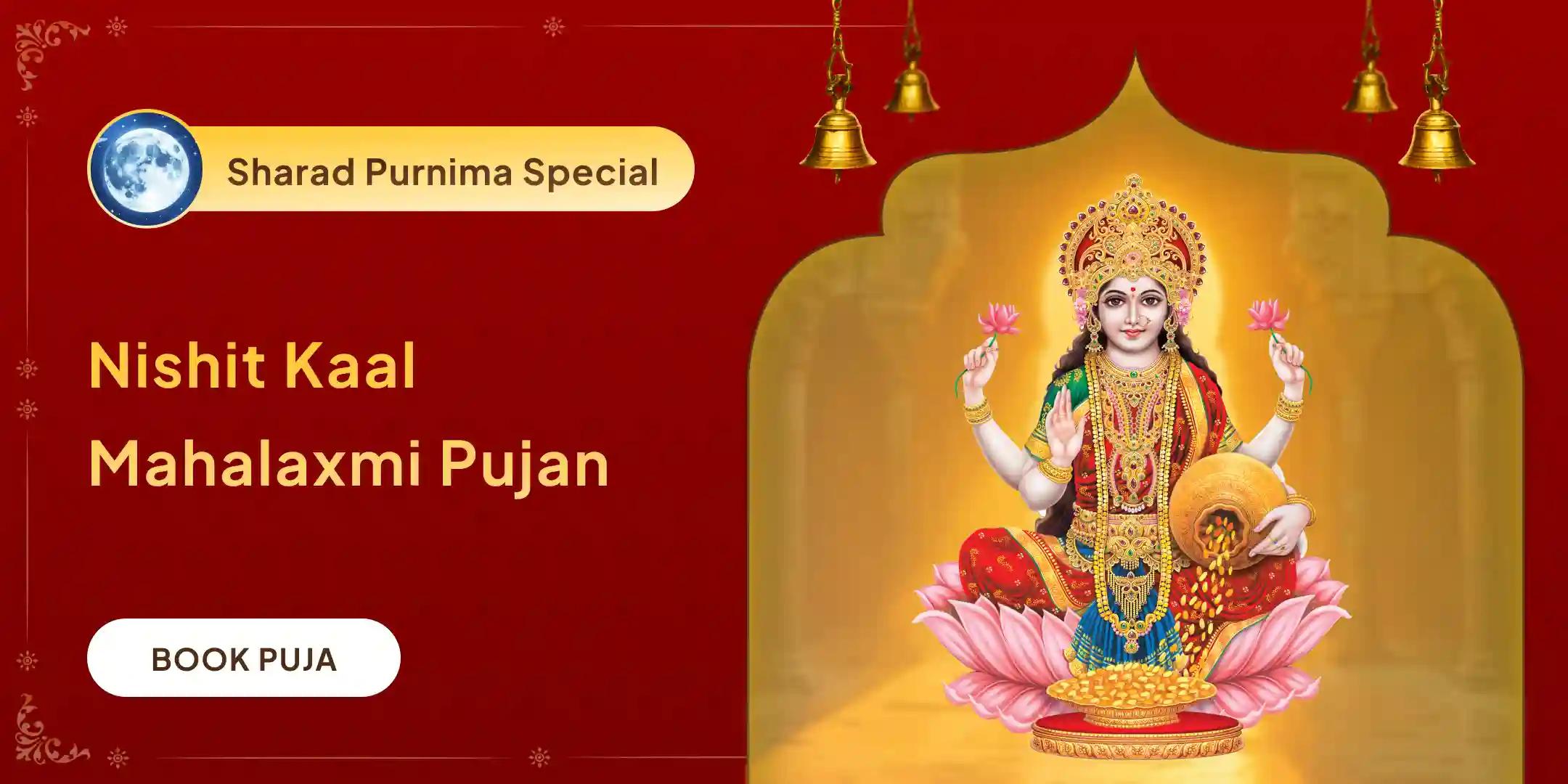 Maa Lakshmi's Biggest Day of Worship - Night Nishit Kaal Mahalaxmi Pujan