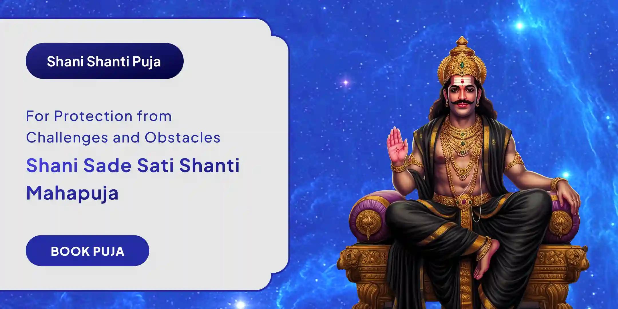 Shani Saade Saati Peeda Shanti Mahapuja, Shani Til Tel Abhishek and Mahadasha Shanti Mahapuja
