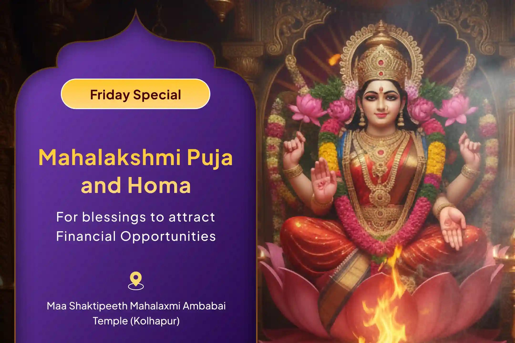 ✨ Invoke the 8 Divine Forms of Lakshmi through the Mahalakshmi Ashtottra Shatanamavalli Special Puja and Homa to attract financial opportunities and abundant wealth.