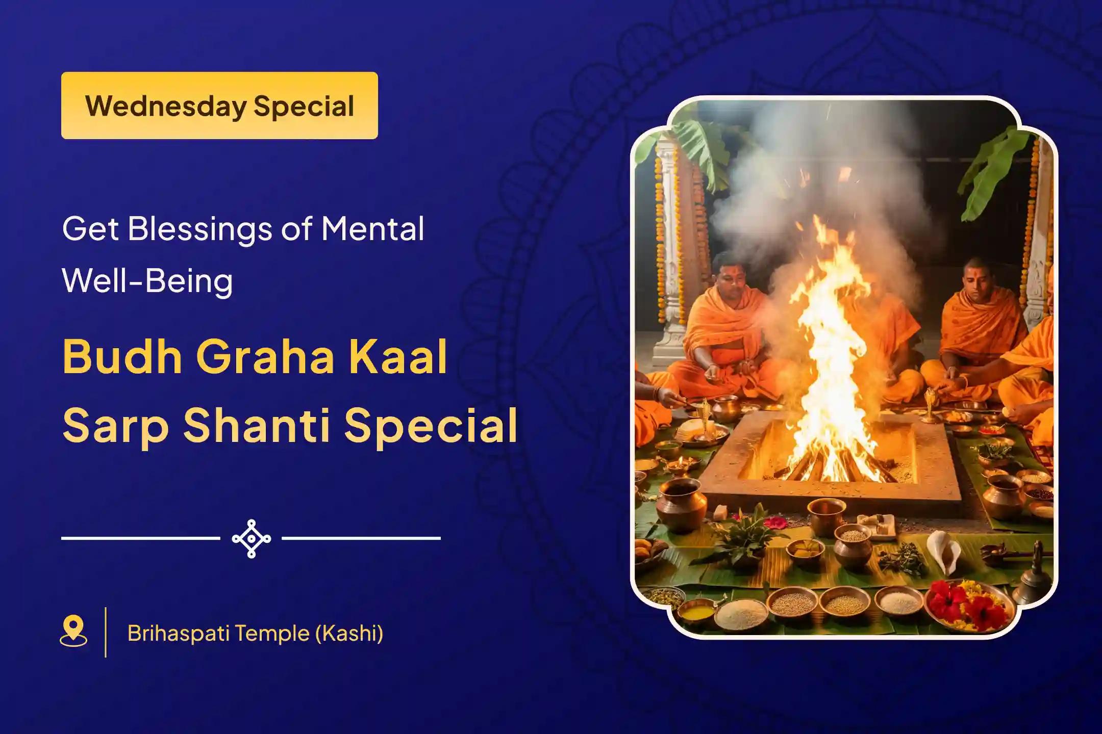 😔 Do you sometimes feel trapped by confusion, poor decisions, and obstacles that surround you? Divine grace through the special Buddh Grah Kaal Sarp Shanti Puja can bring lasting peace
