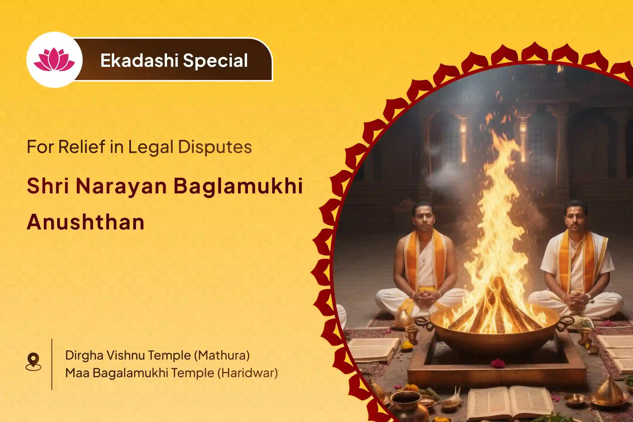 🚩 Worship Maa Bagalamukhi and Lord Narayan during the sacred time of Ekadashi to receive blessings for relief from legal disputes. 🚩