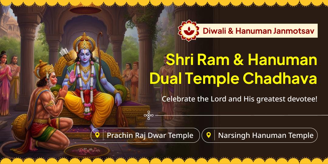 Offer a Dual Temple Chadhava to Shri Ram and Hanuman, celebrating Ram’s homecoming and the birth of Sankatmochan.