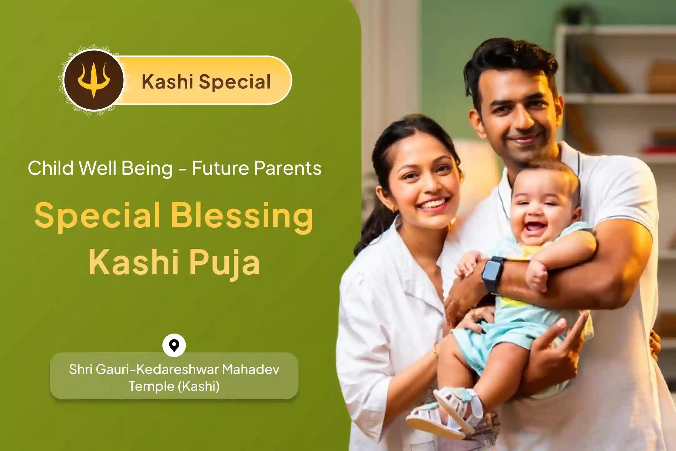 Participate in the special ritual of Mahadev-Maa Gauri in Kashi to get the divine blessing for child's desire, inner peace, and becoming a parent soon