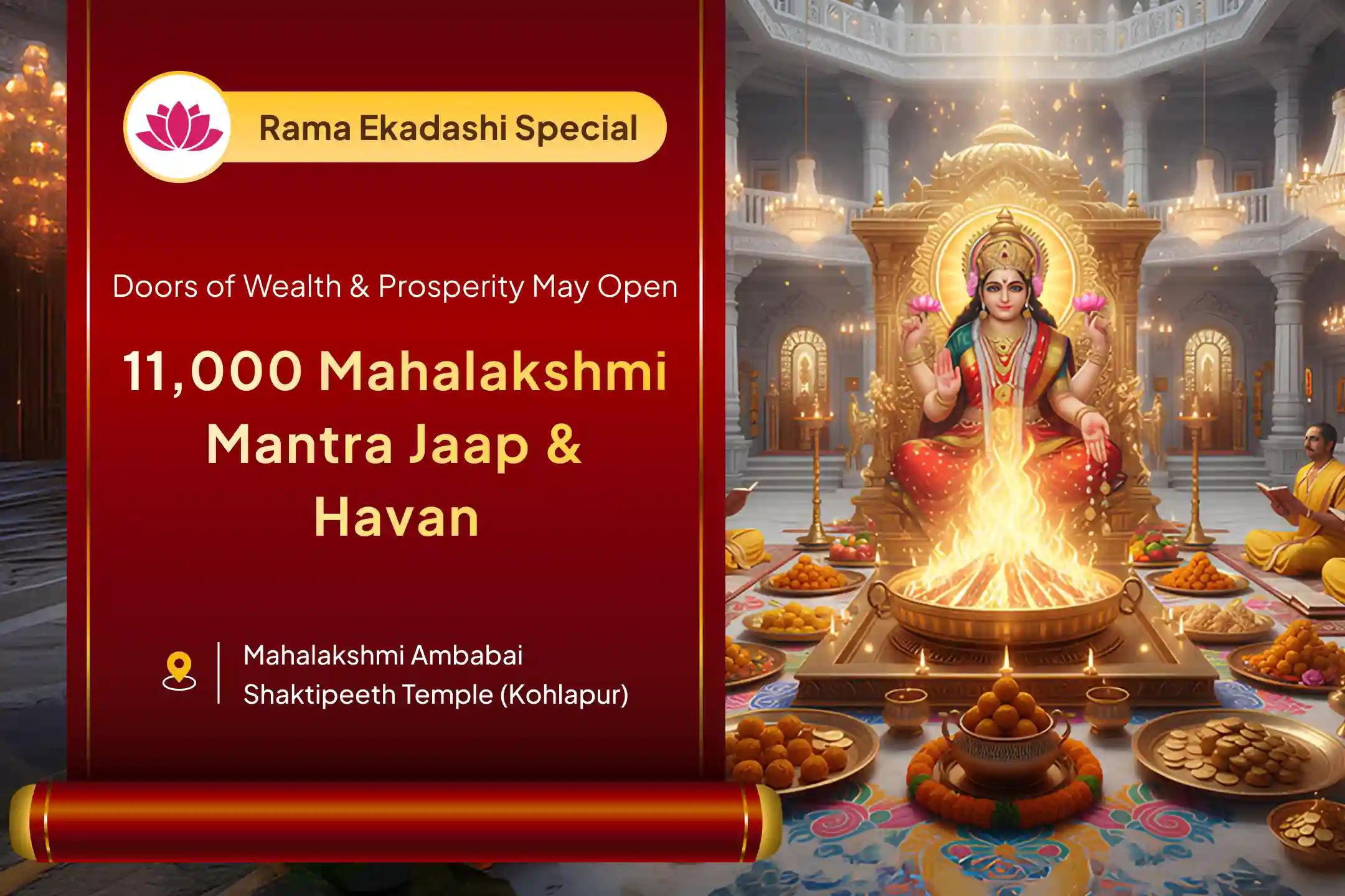 💰 On the auspicious combination of Rama Ekadashi and Friday, receive the divine blessings of abundant wealth and joy through the chanting of 11,000 Mahalakshmi Mantras and Vaibhav Lakshmi Puja 💰