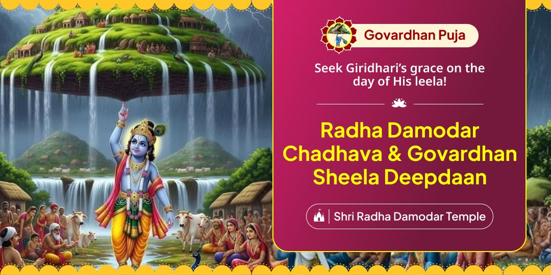 Worship Govardhan Shila Bearing Krishna’s Footprints at Radha Damodar Dham on the once-in-a-year day; Govardhan Puja!