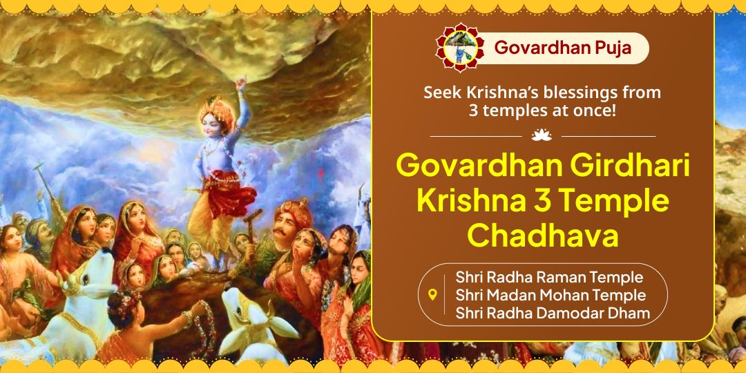 Celebrate Govardhan Puja at Vrindava’s Radha Raman, Madan Mohan & Damodar Temple & Seek Girdhari’s Eternal Shelter!