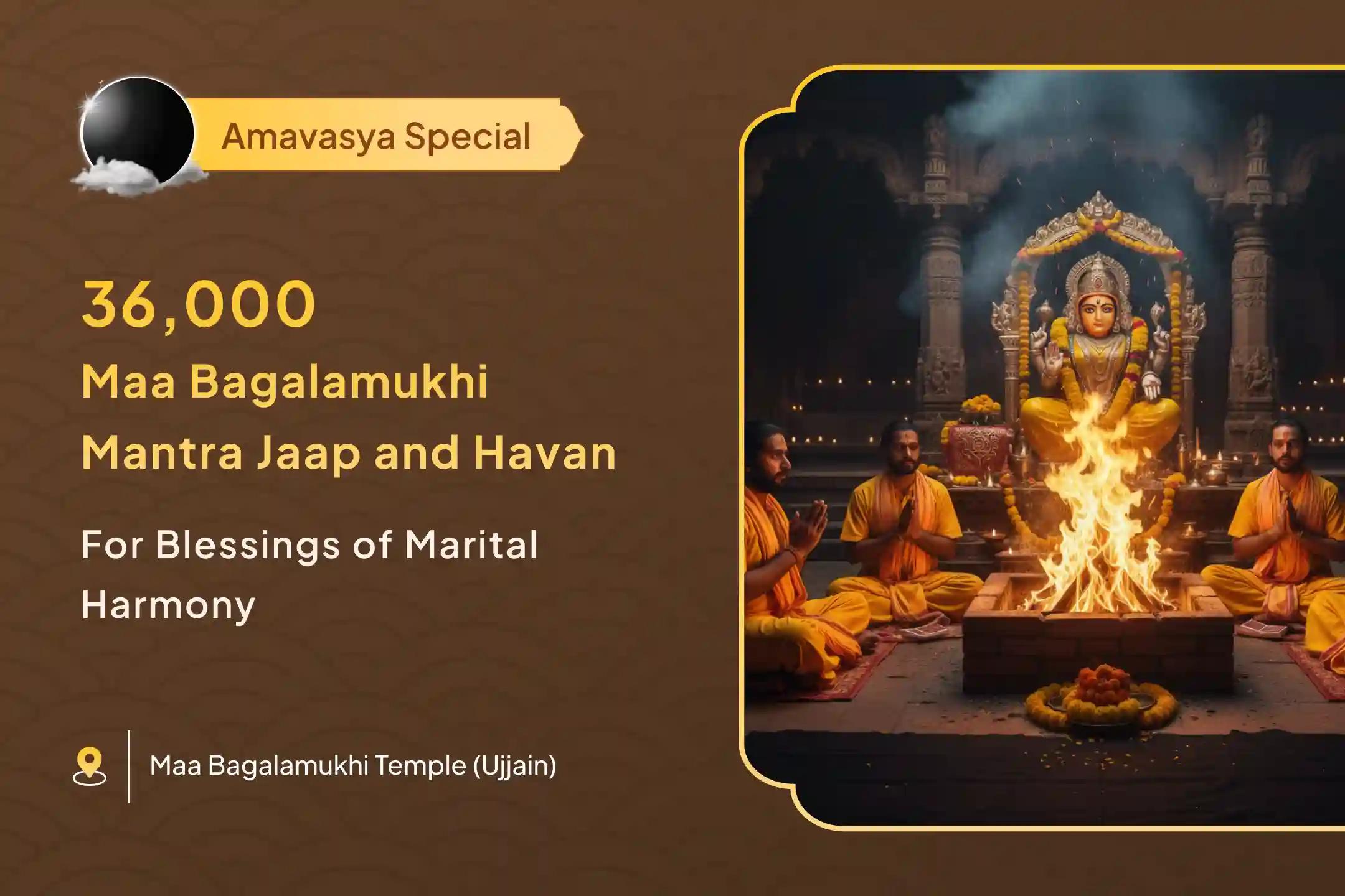 🕉️ Invoke Maa Bagalamukhi’s power this Tuesday through the 36 Brahmin Maha Anushthaan with 36,000 Mantra Jaap, Amavasya Tantrokta Sadhna, and Shatru Buddhi Nashini Havan for marital harmony and abundant blessings.