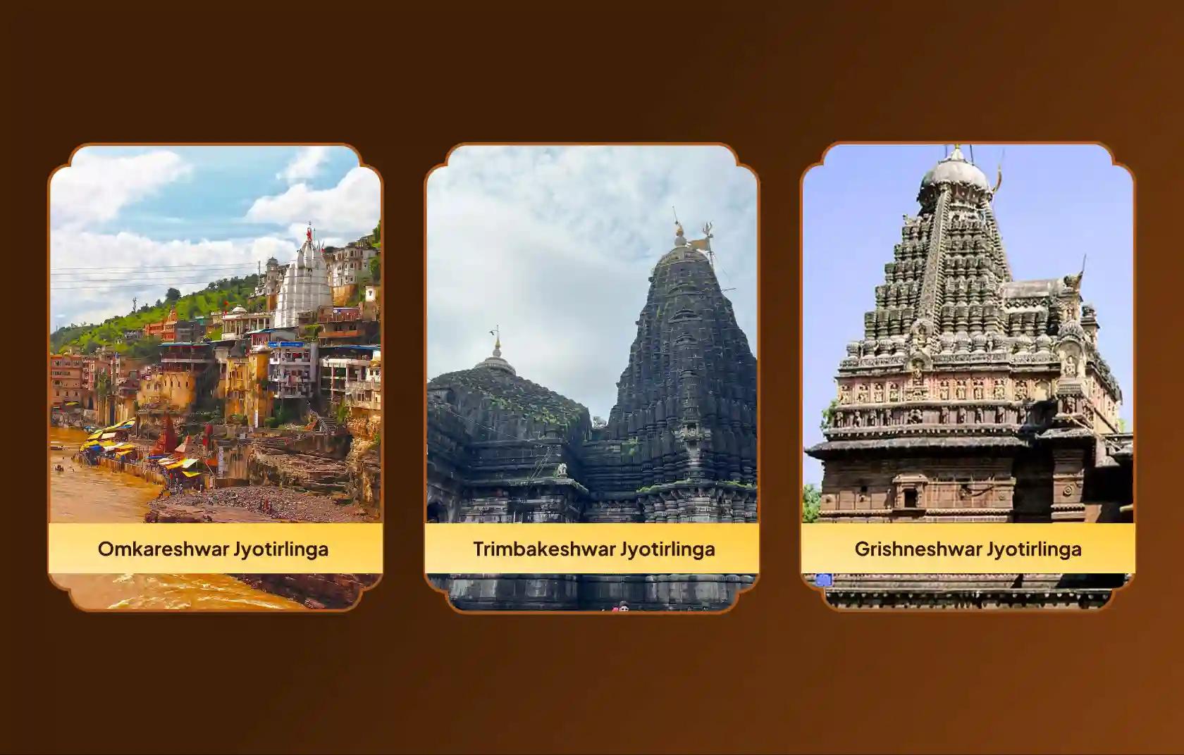 Shri Trimbakeshwar Jyotirlinga Temple, Shri Omkareshwar Jyotirlinga Temple and Shri Grishneshwar Jyotirlinga Temple, Nashik, Khandwa, Aurangabad