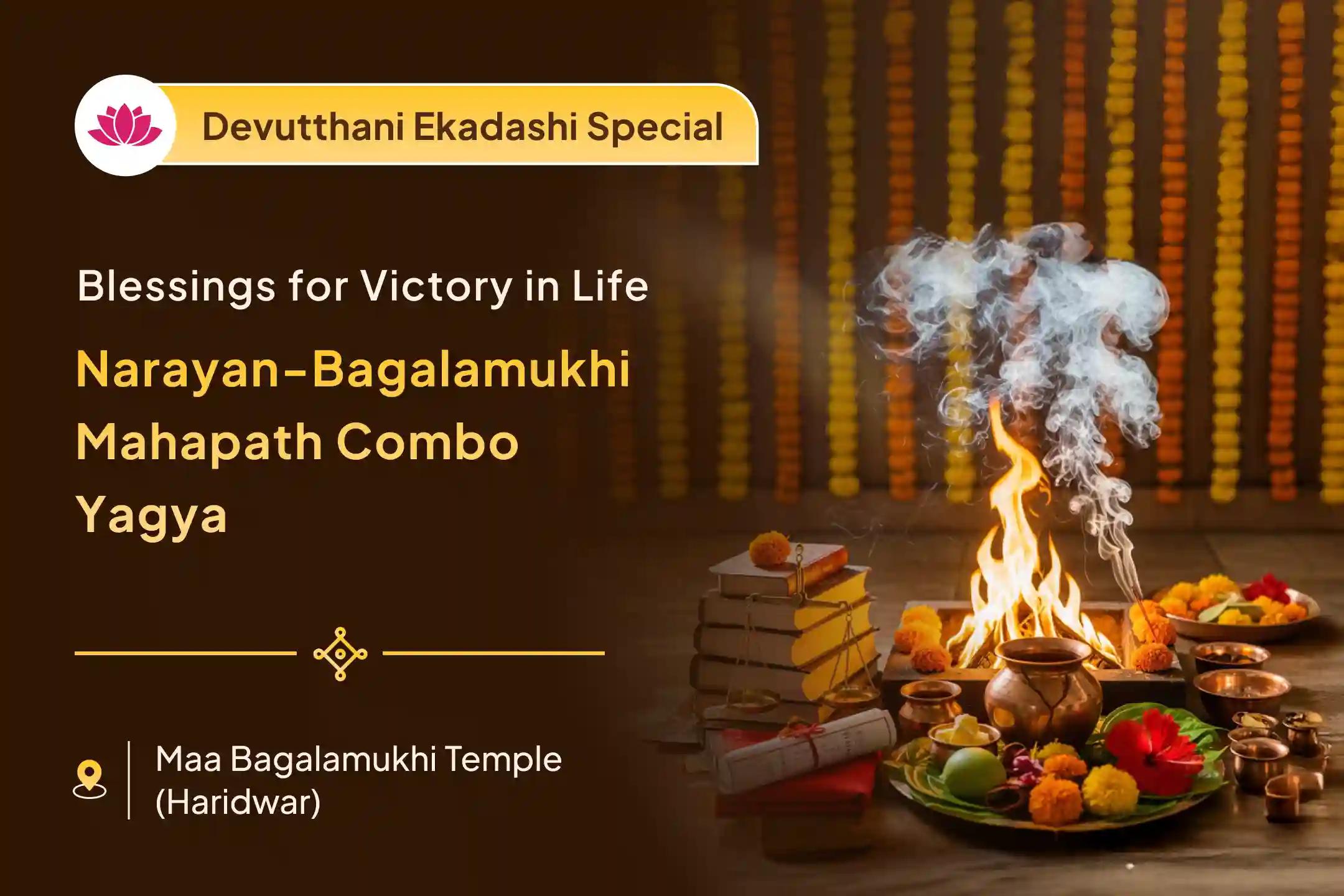 Pray to resolve legal complexities, bring favorability in the judicial process, and remove hostility through the 36,000 Maa Baglamukhi Mantra Jaap and Narayan Sudarshan Kavacham Yagya on Devuthani Ekadashi.