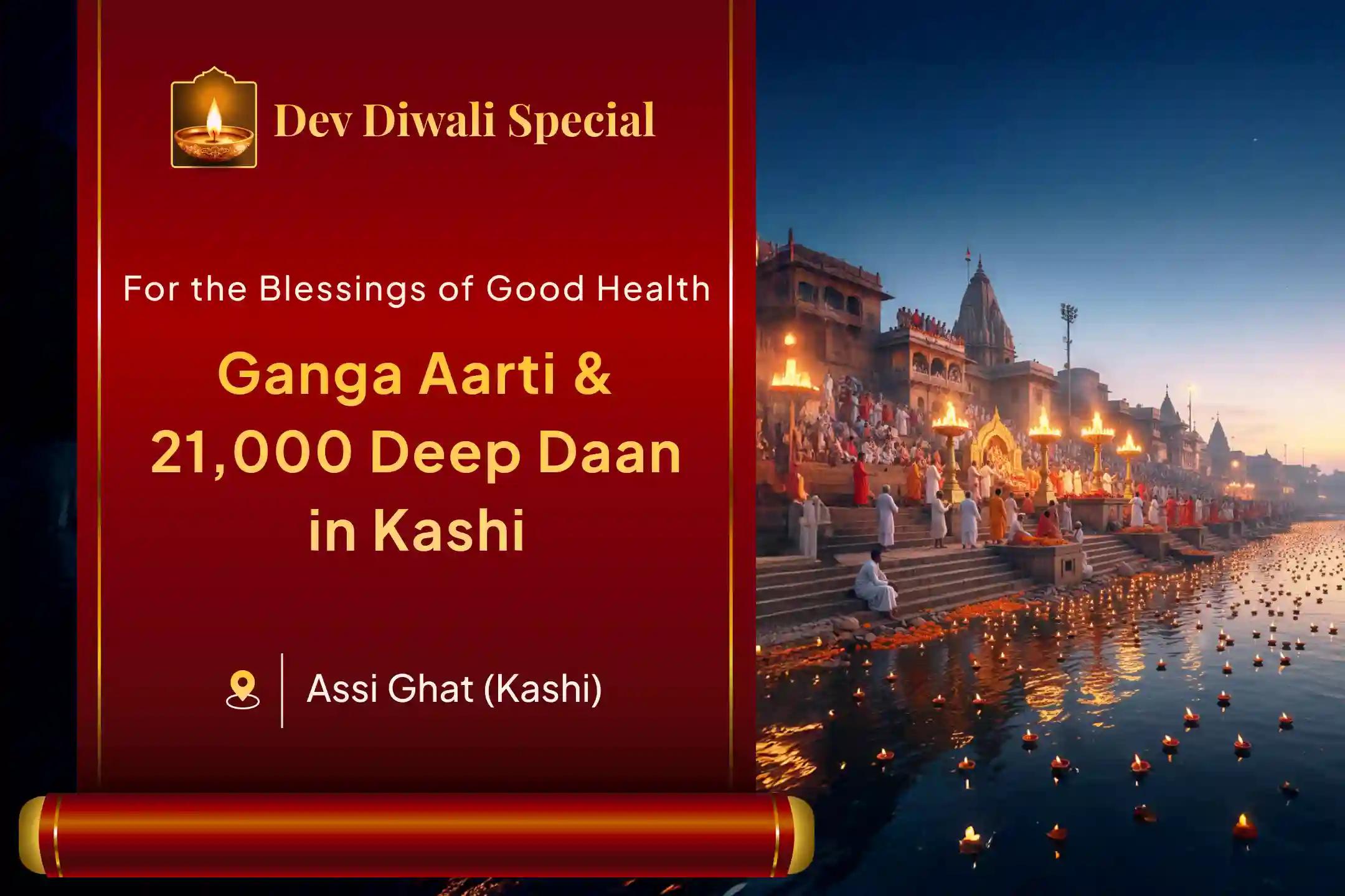✨ On the sacred occasion of Dev Deepawali, join in the auspicious Nishit Kaal (midnight period) for blessings of good health 🙏 and liberation from sins 🌿 through the Ganga Panchamrit Abhishek, Ganga Aarti 🌊, and 21,000 Deep Daan 🪔 held in Kashi