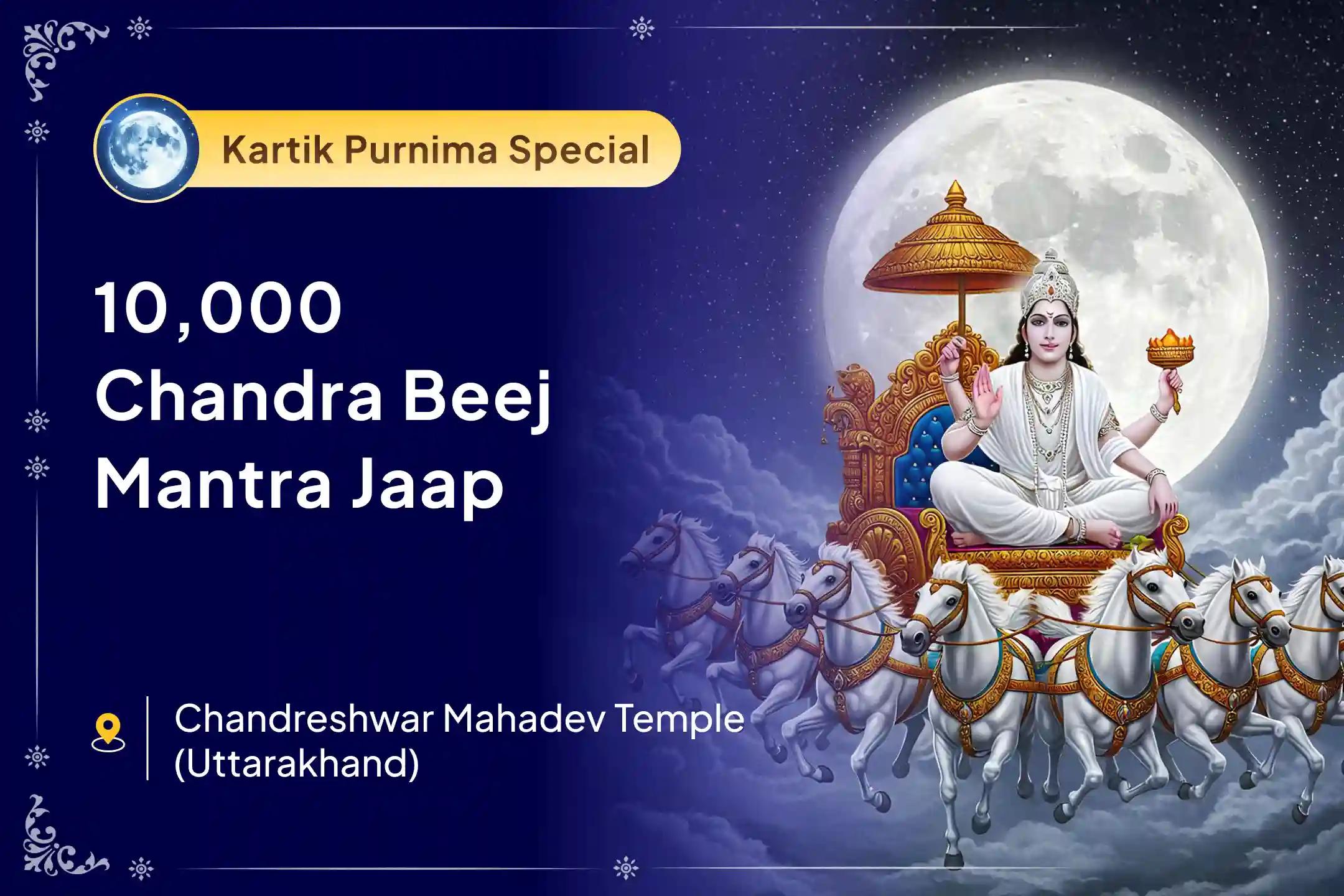 Participate in the Kartika Purnima Chandra Graha Special 10,000 Chandra Beej Mantra Jaap and Shiv Rudrabhishek to receive blessings of mental well-being and emotional stability