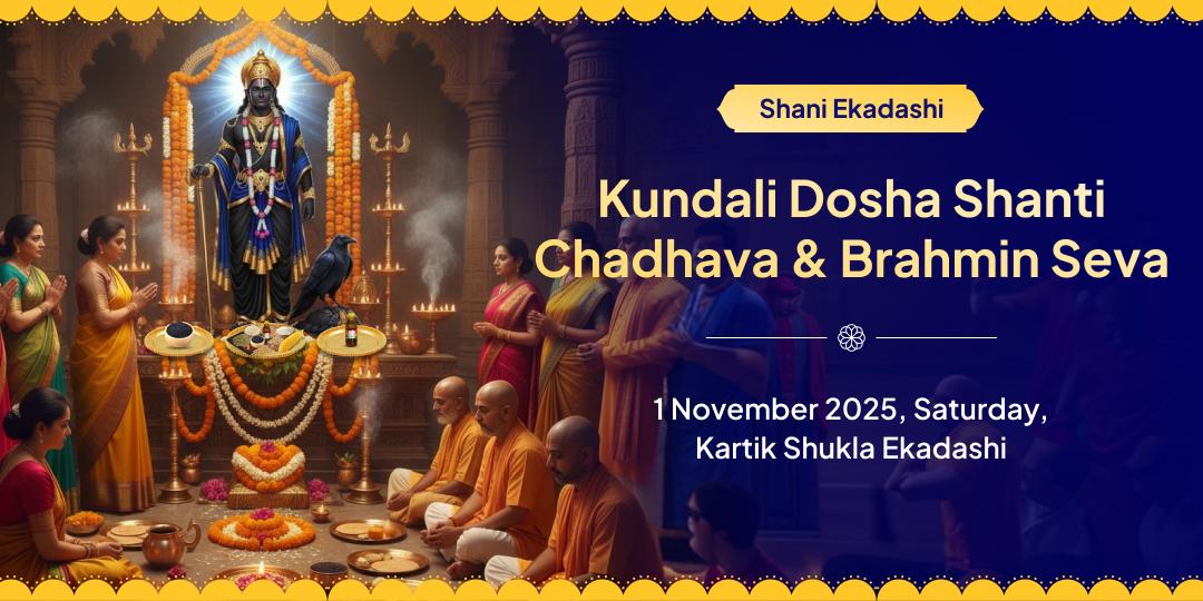 Shani Ekadashi Kundali Dosha Shanti Navgrah Shani Chadhava-Brahmin Seva