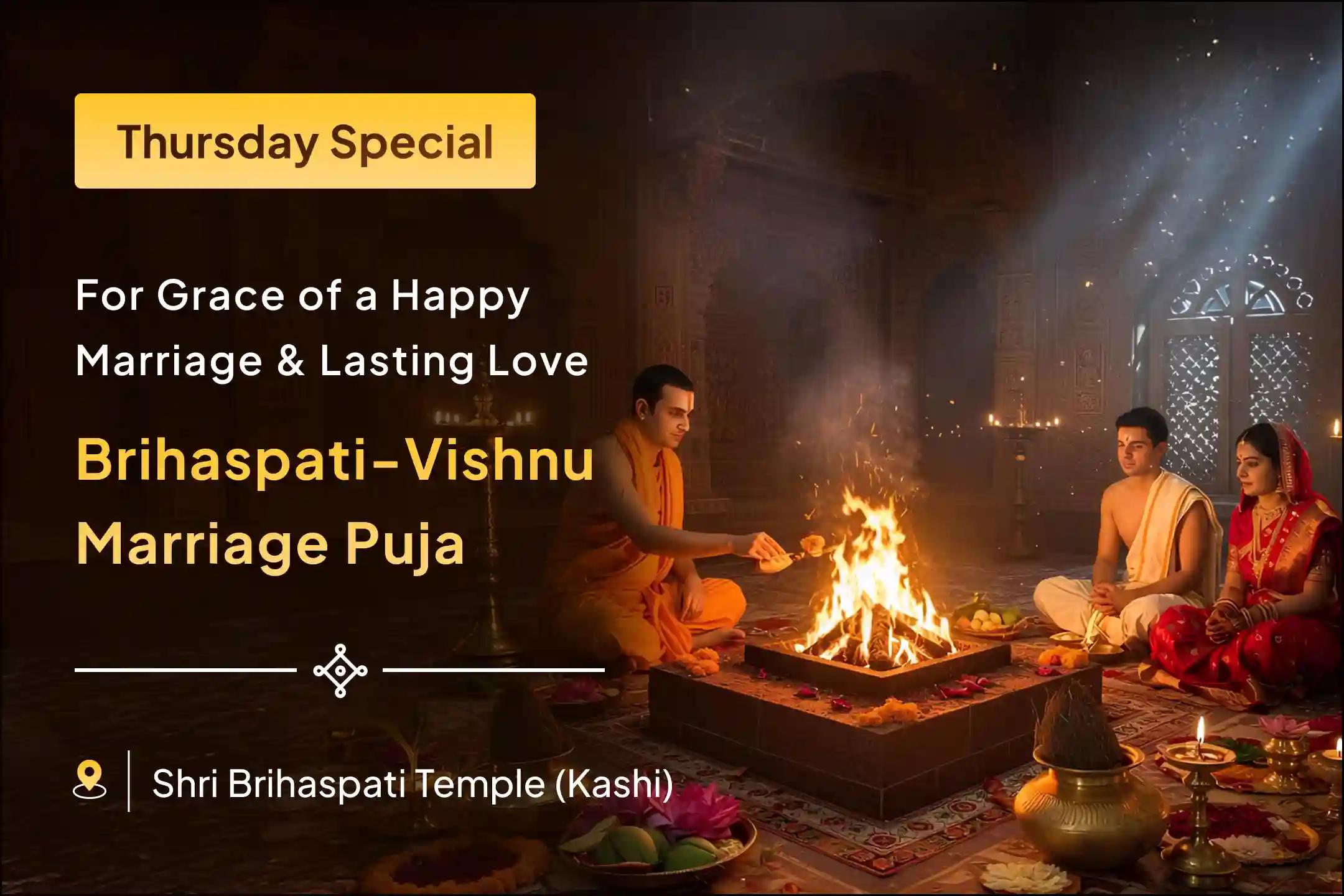Marriage on hold? Vedic wisdom reveals how Guru Brihaspati-Vishnu Puja can lead to lasting happiness🕉️🔥