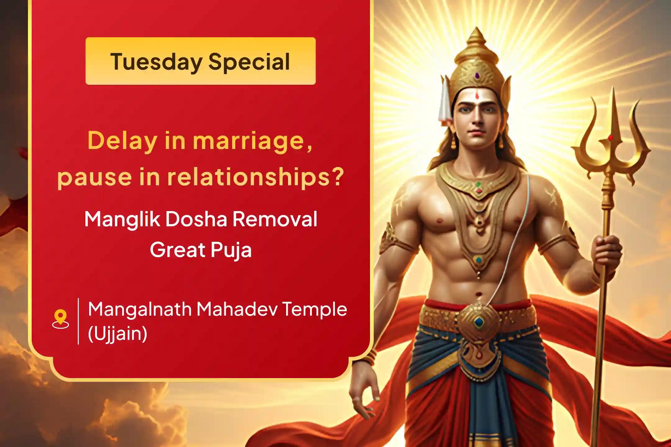 🔱 Is Manglik Dosha creating hurdles in your relationship's path? Get the divine blessing of Mangal Dev with this Manglik Dosha Shanti Puja this Tuesday 🔱