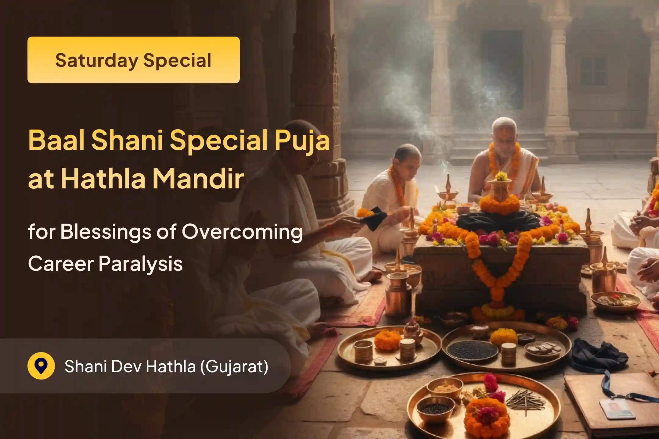 🪔 Restore momentum and confidence in your career with the divine power of Baal Shani Taila Abhishek and 18,000 Shani Mantra Jaap at Hathla Mandir