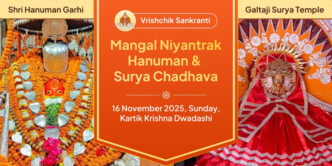 Vrishchik Sankranti Mangal Niyantrak Hanuman and Surya Chadhava