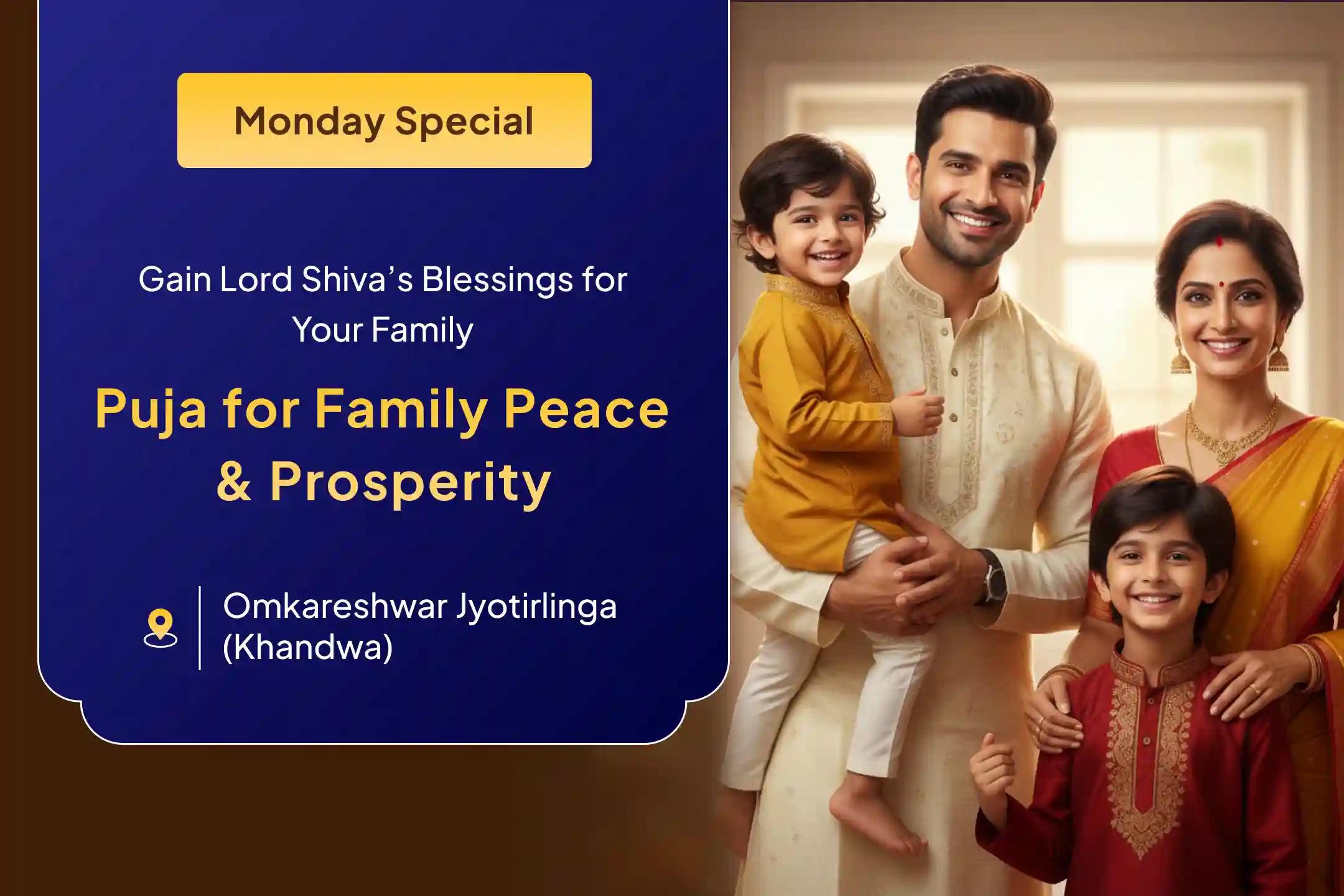 Let peace and love return to your home - seek Lord Shri Shiva’s blessings from Omkareshwar Jyotirlinga for harmony, prosperity, and unity within your 