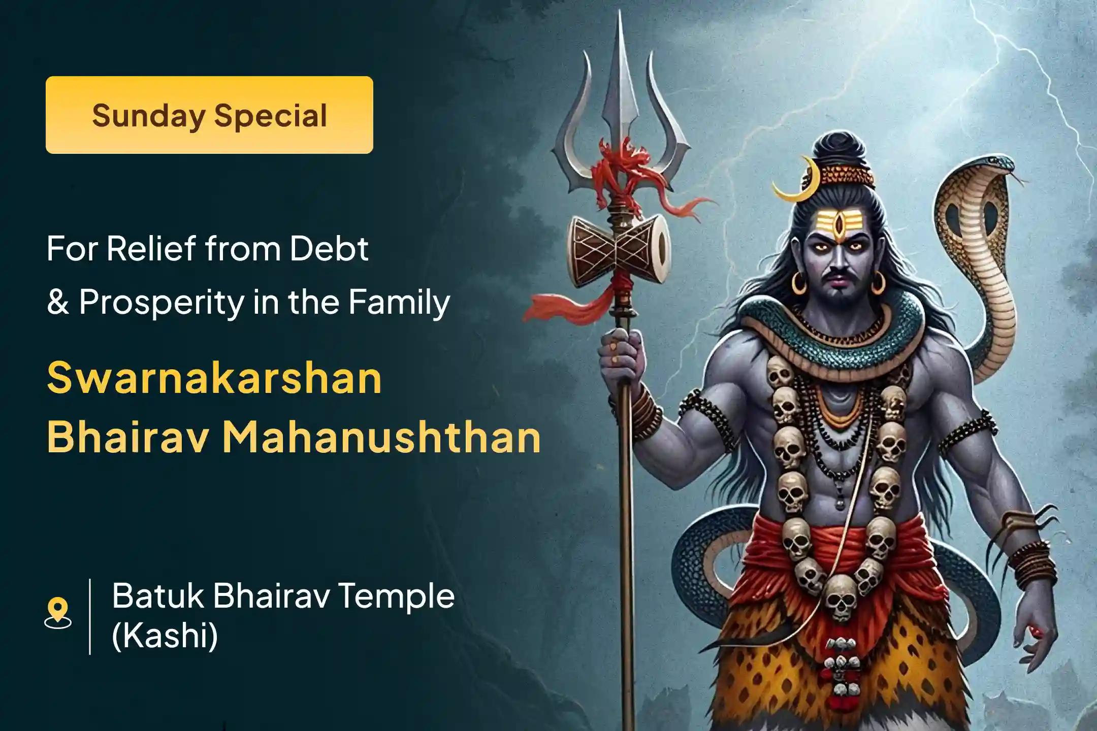 💰 This Sunday in Kashi, receive divine blessings for prosperity and freedom from long-standing debts through the Swarnakarshan Bhairav Mantra Jaap and Batuk Bhairav Stotra worship 🙏