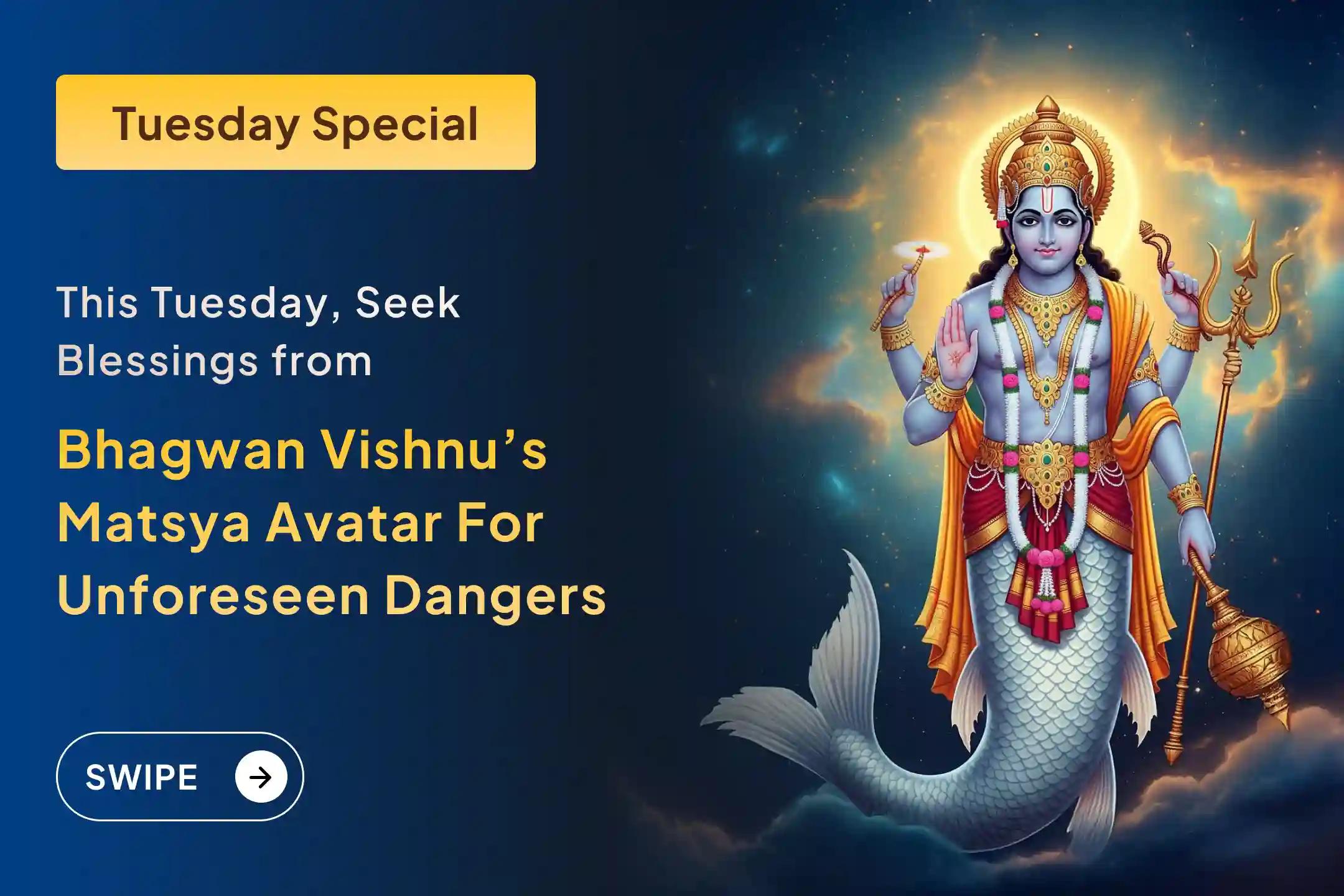 ✨ On this auspicious Matsya Dwadashi, Lord Shri Vishnu's first avatar offers the ultimate protection and karmic balance, To protect you from unforeseen dangers.