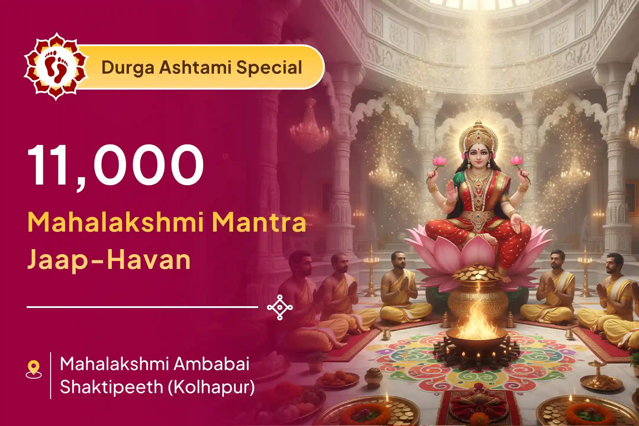 💰Experience the divine power of 11,000 Mahalakshmi Mantra Jaap and Vaibhav Lakshmi Puja on the auspicious union of Durga Ashtami and Friday!