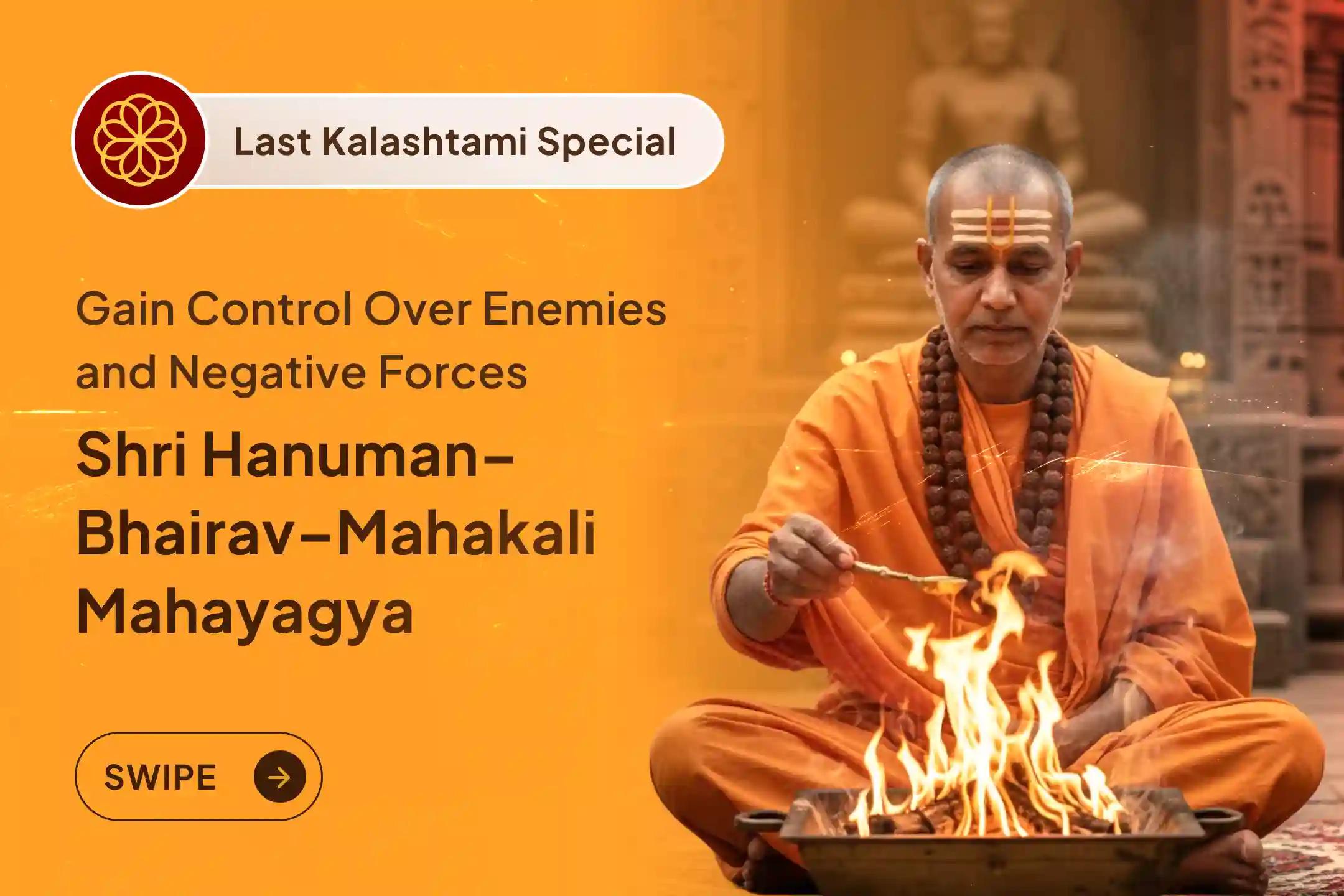 Is your mind feeling defeated? Surrounded by negativity? Do enemies refuse to leave you alone? Receive divine blessings to overcome hidden enemies through this Trishakti Maha Yagya.