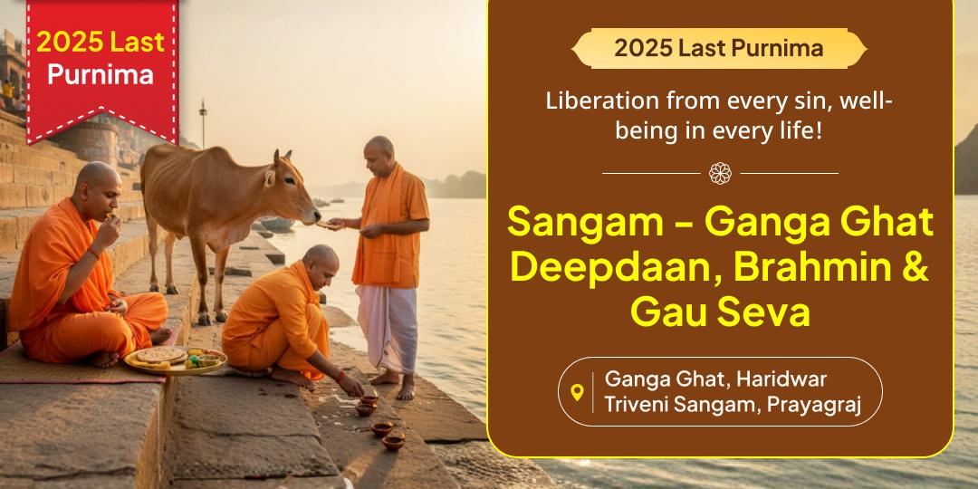 Invoke infinite punya on this Margashirsha Shukla Purnima with Deepdaan, Brahmin and Gau seva at 2 sacred sites!