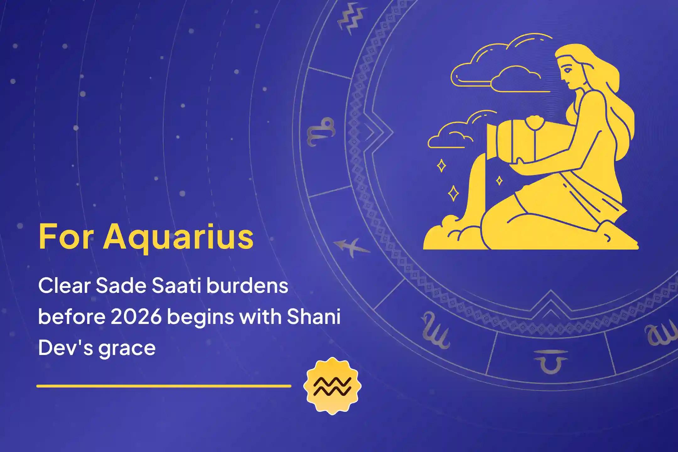 ♒ Do you wish for a prosperous start before the year 2026 begins? Performing the Shani Saade Saati Shanti Puja now can secure Bhagwan Shri Shani Dev's grace for a smoother new year.♒
