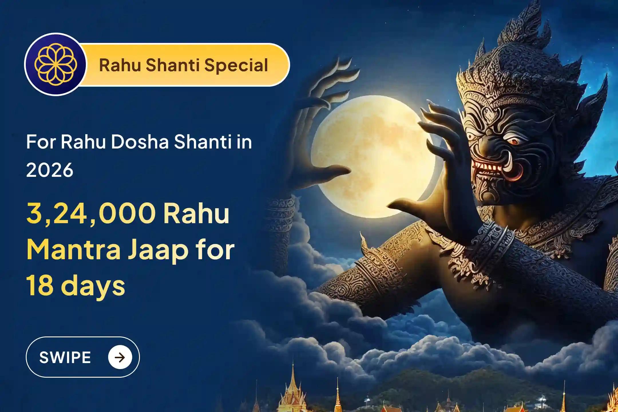 ✨ Protect 2026 from the effects of Rahu with 3,24,000 Rahu Mantra Jaap in the last 18 days of the year ✨