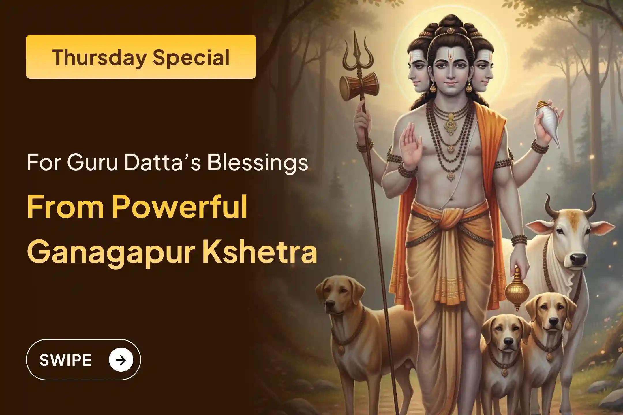 Participate in the Ganagapur Kshetra Dattatreya Thursday Special Homa to remove Pitru Dosha, ancestral curses, and offer protection from the evil eye.