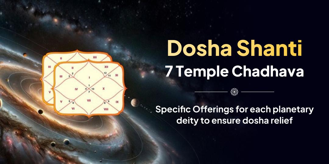 New Year 2026 Complete Planetary Dosha Shanti 7 Temple Chadhava