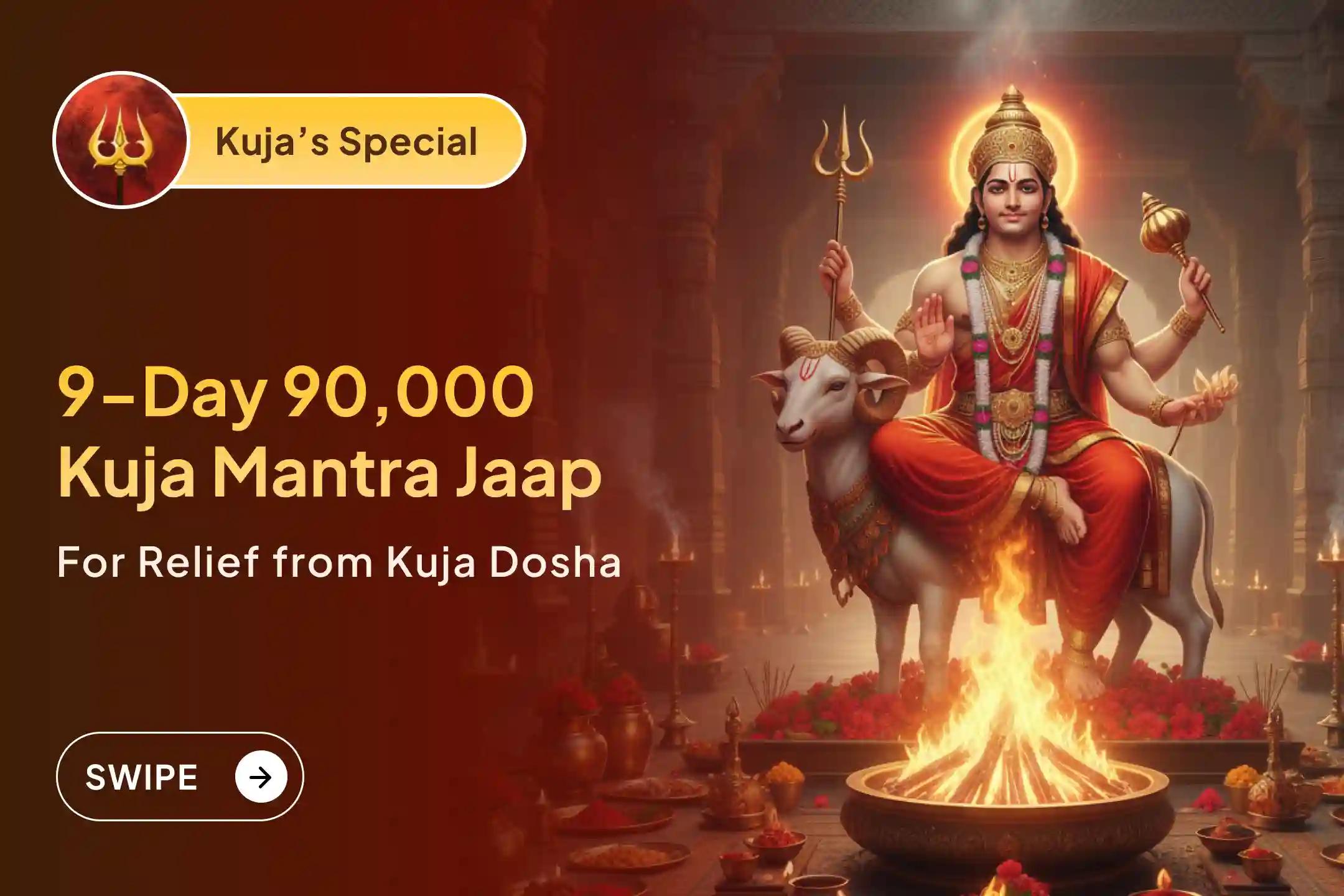 Participate in the Year of Mangal: 9-Day Kuja Dosha Special 3 Lakh Jaap at the Biggest Mangal Temple for relief from Kuja Dosha to Overcome Delays in Marriage and Seek Relationship Bliss.