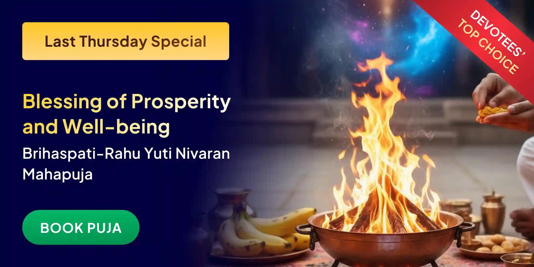 Brihaspati-Rahu Yuti Dosha Nivaran 18,000 Rahu Mool Mantra Jaap, 16,000 Brihaspati Mool Mantra Jaap and Havan