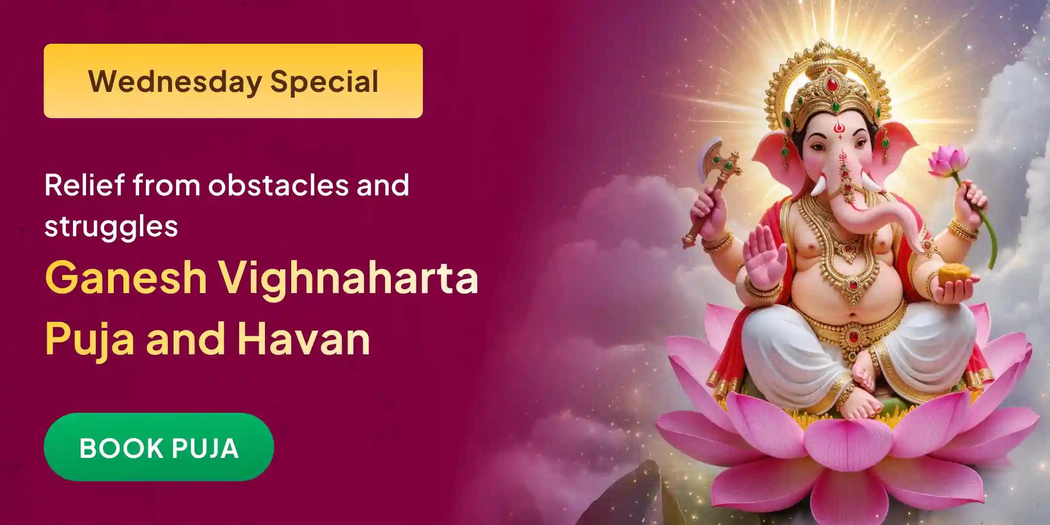 Ganesh Vighnaharta Puja and Samast Vighna Nivaran Havan