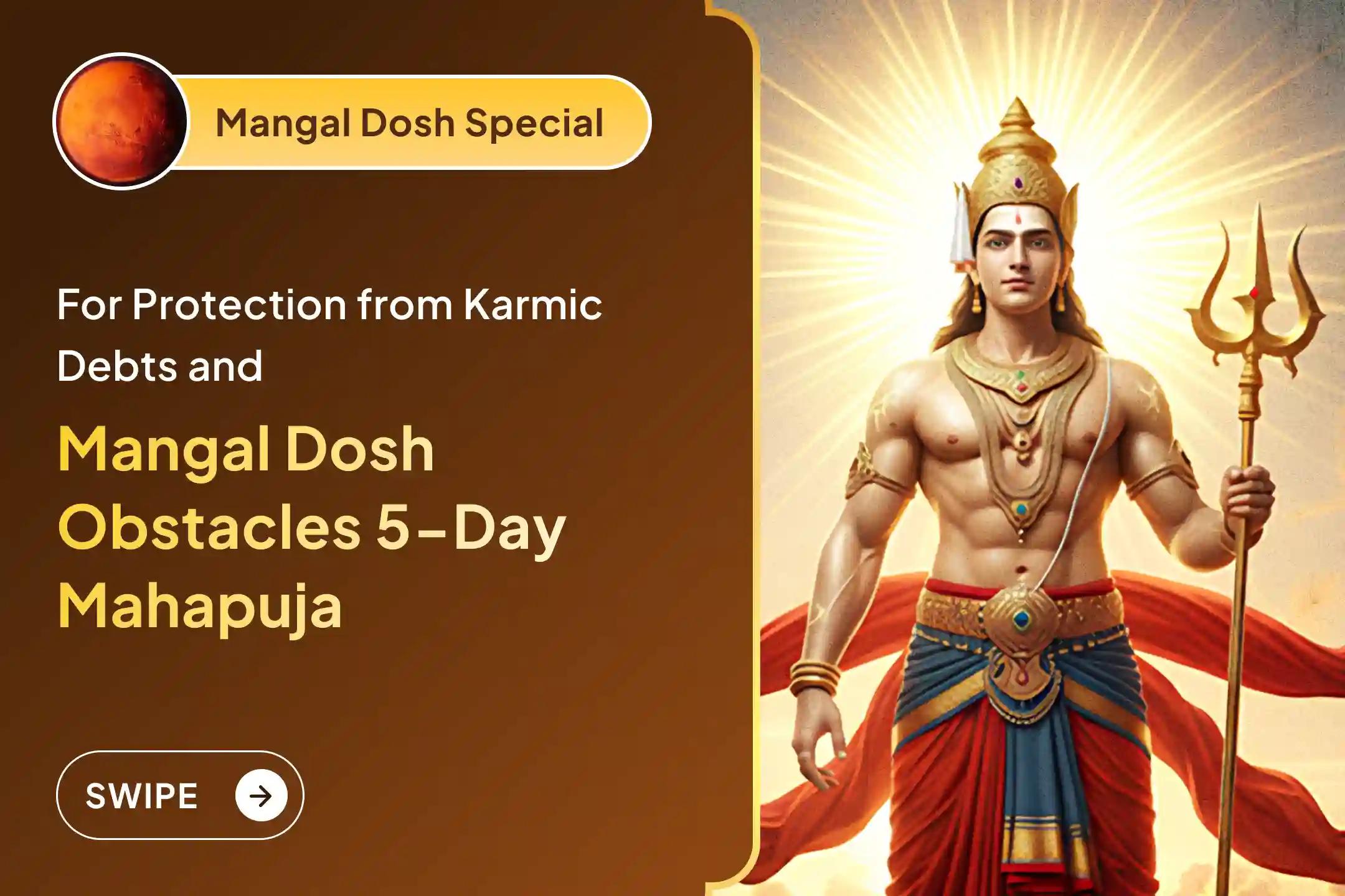 📿 Before the ‘Year of Mars’ 2025 ends, don’t miss this golden opportunity to participate in this powerful 5-day Maha Puja for relief from all Mangal Dosh and Karma Dosh 📿