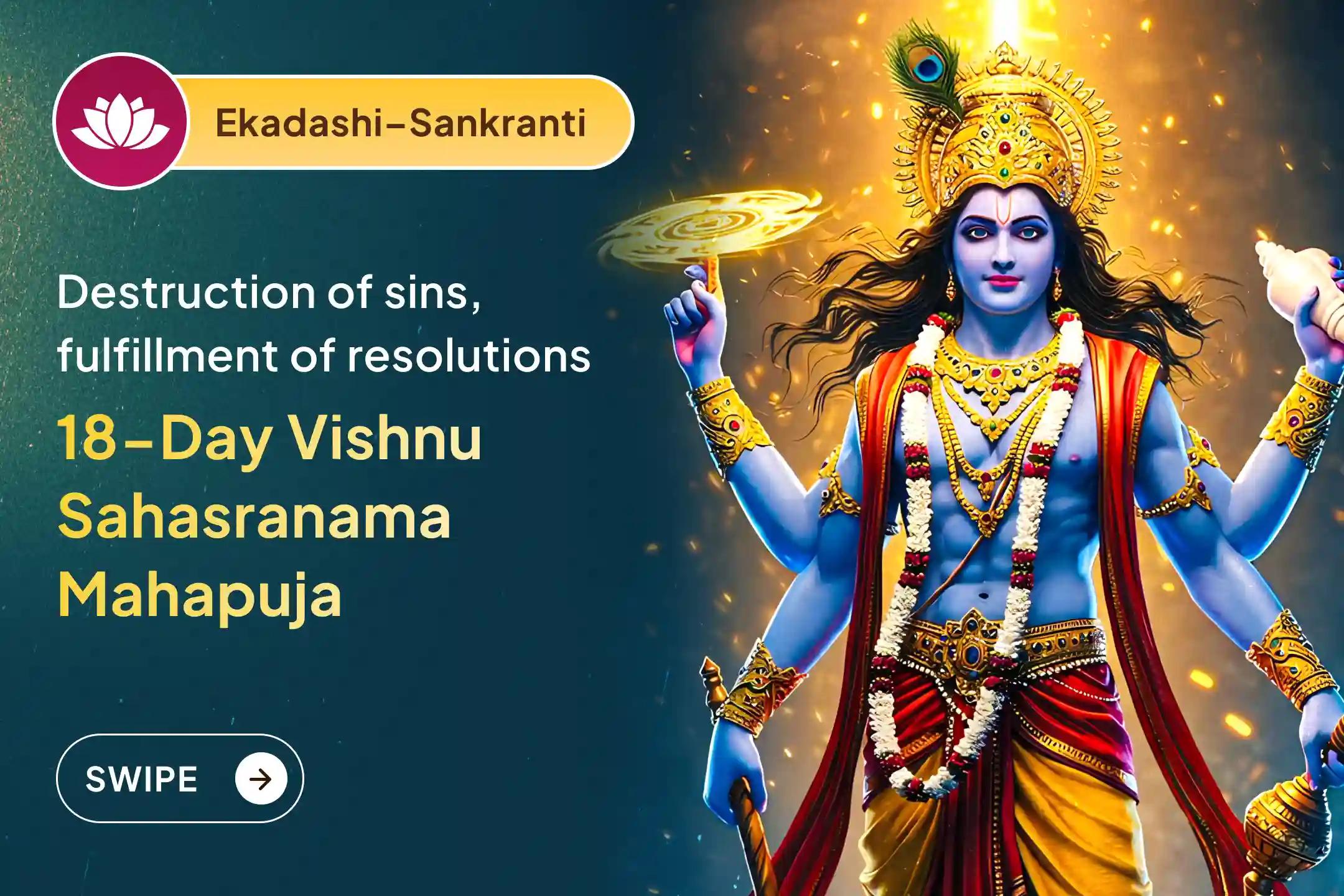💫 From the last Ekadashi of 2025 to Makar Sankranti 2026, receive divine blessings for fulfilling New Year resolutions through an 18-day Vishnu sadhana 💫