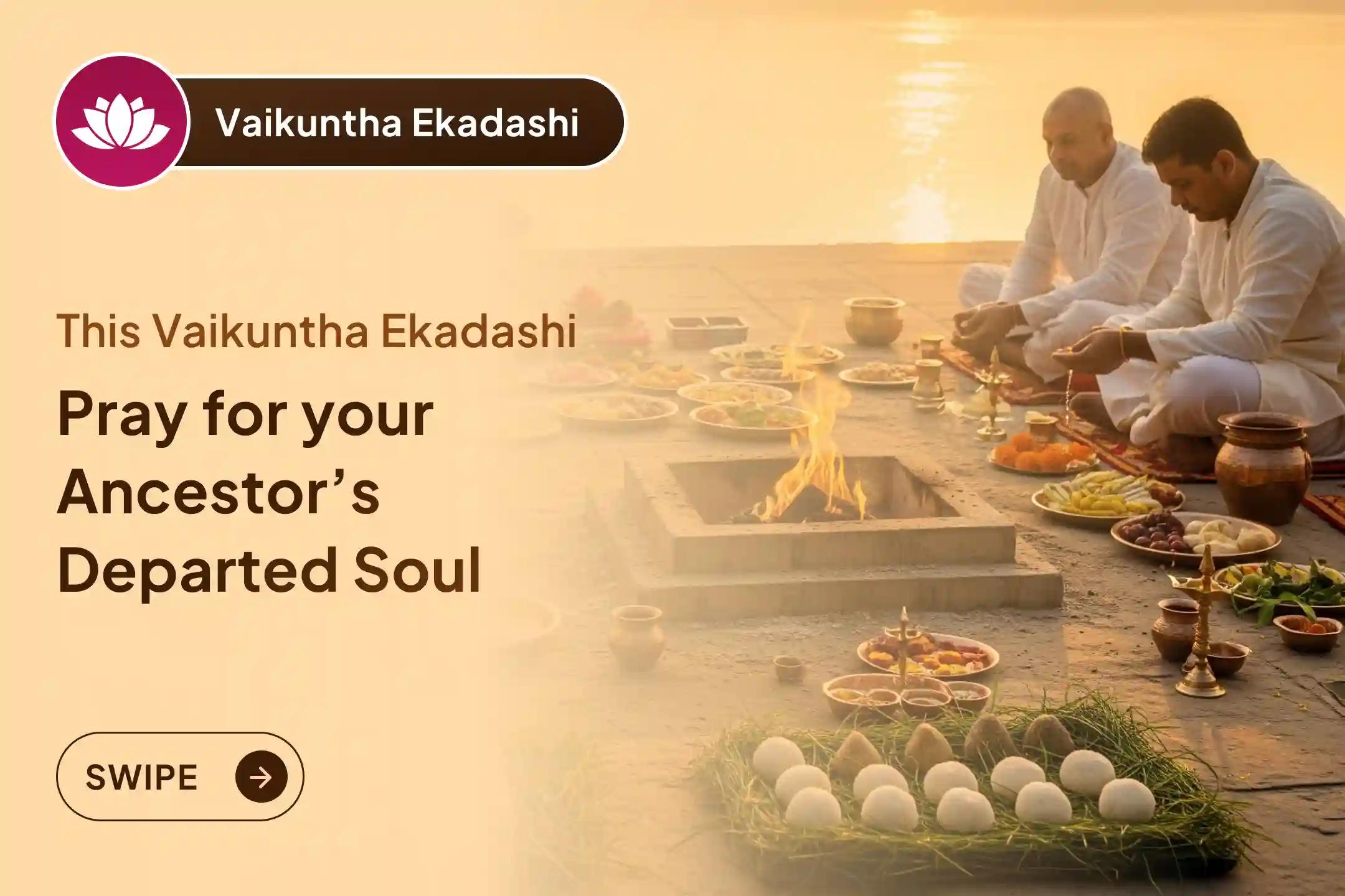  Do your ancestors still await peace? Vaikuntha Ekadashi opens the only doorway granting them divine liberation.