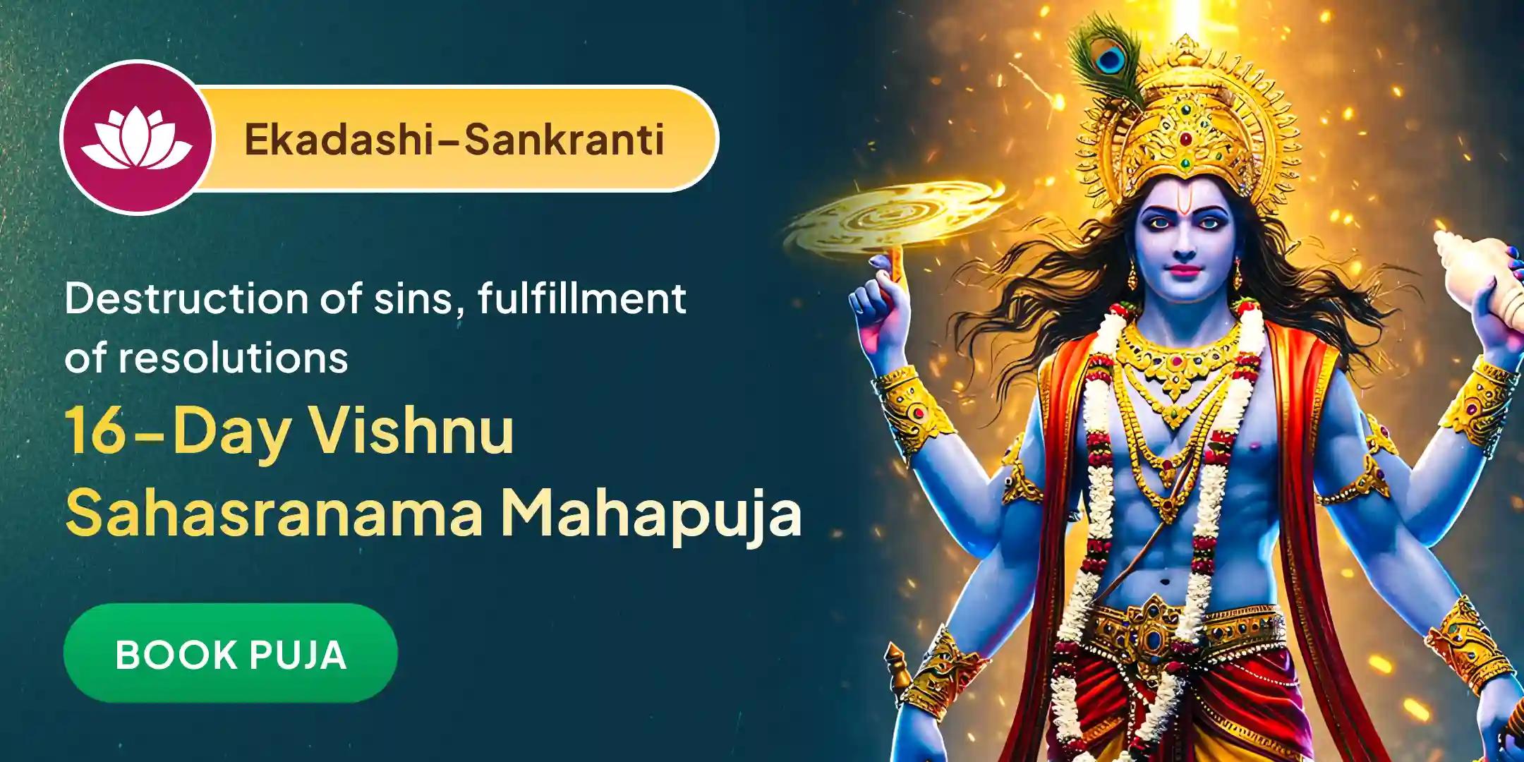 16 day - 11 Vishnu Sahasranama Ekadashi to Makar Sankranti