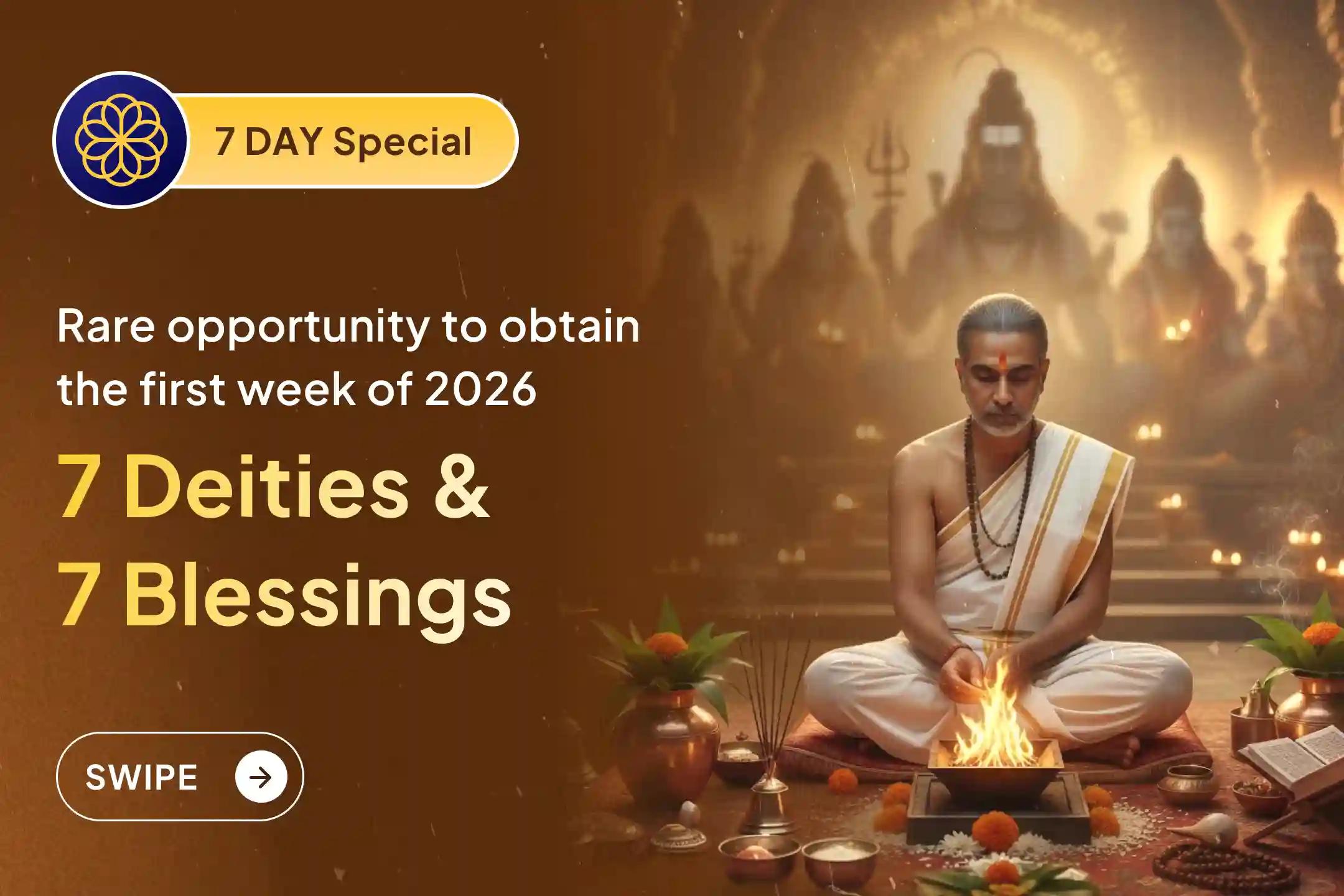 🙏 Join this special 7-day grand ritual in the first 7 days of the year to obtain divine blessings and good fortune in the new year..🙏