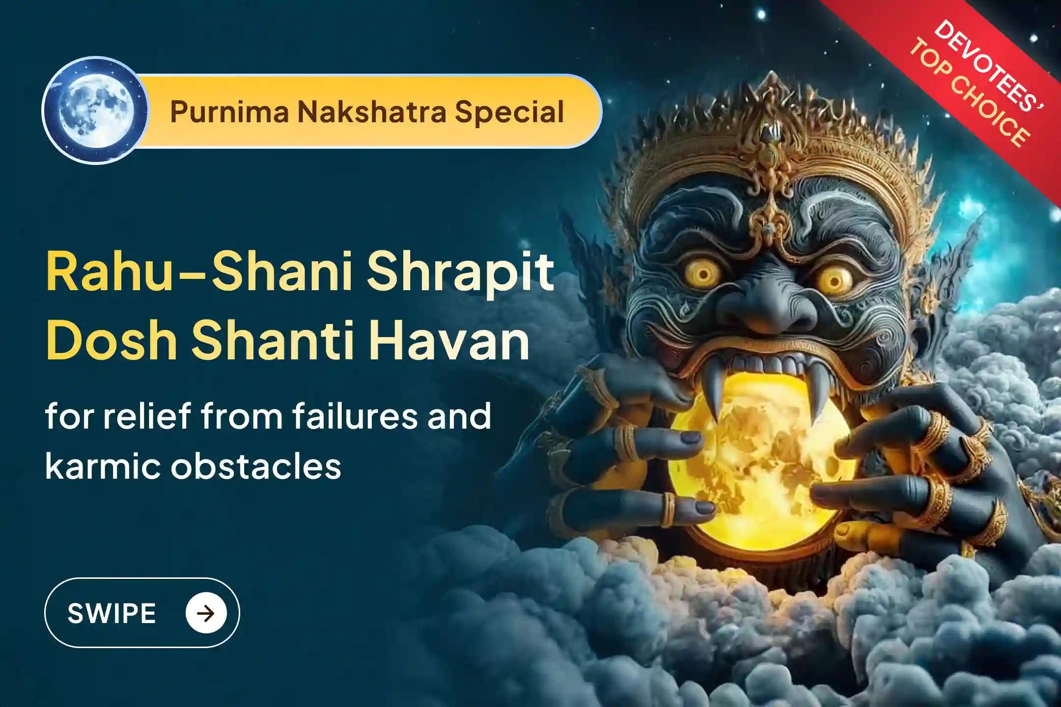 🔥 Do not miss participating in the grand puja conducted during the powerful conjunction of Shani Purnima and Rahu Nakshatra in 2026 to seek relief from failures and obstacles 🕉️