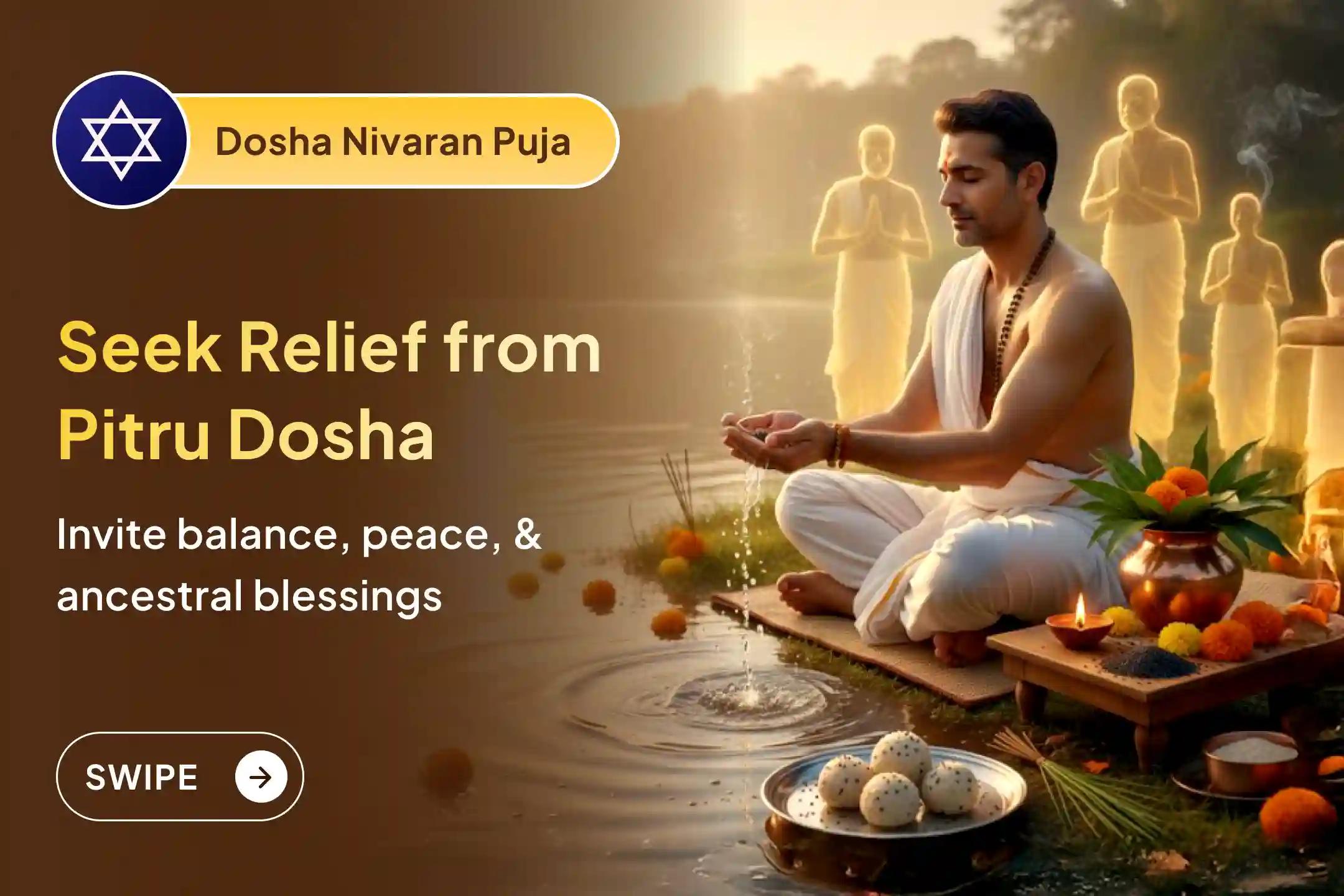🔱 Found Pitru Dosha in your chart? This Pitru Dosha Shanti Puja is performed to seek ancestral blessings and restore balance 🔱