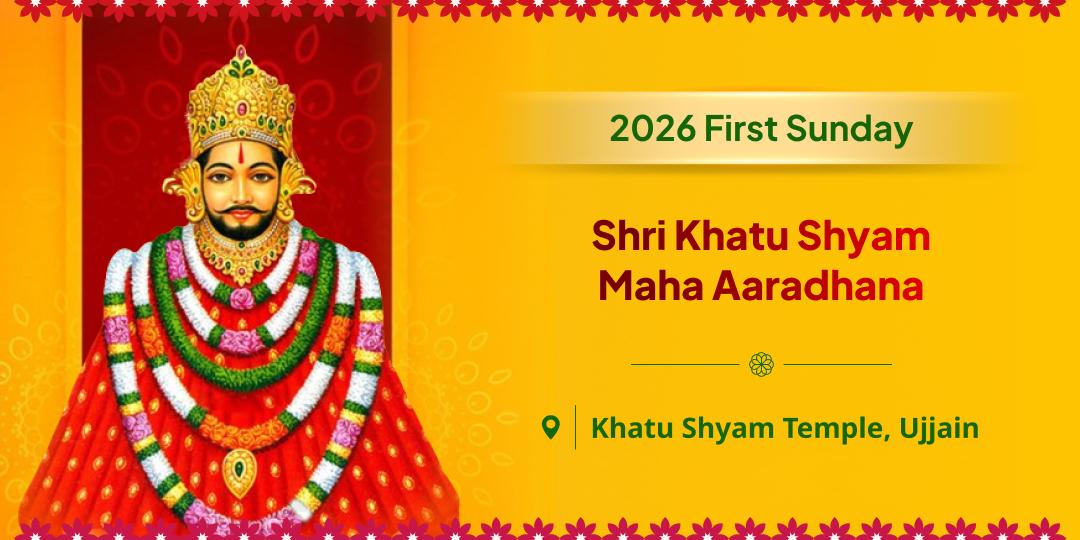 Worship Khatu Shyam Ji with Maha Aaradhana on the First Sunday of 2026 for blessings of protection and prosperity!