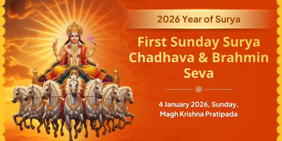 Surya’s Year First Sunday of 2026 Chadhava & Seva
