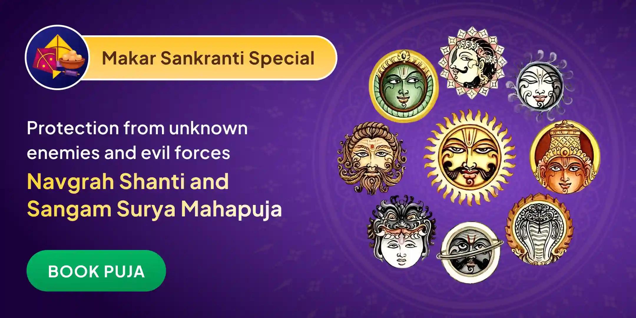 Navgrah Shanti, Sarva Karya Siddhi Maha Yagya and Sangam Surya Arghya