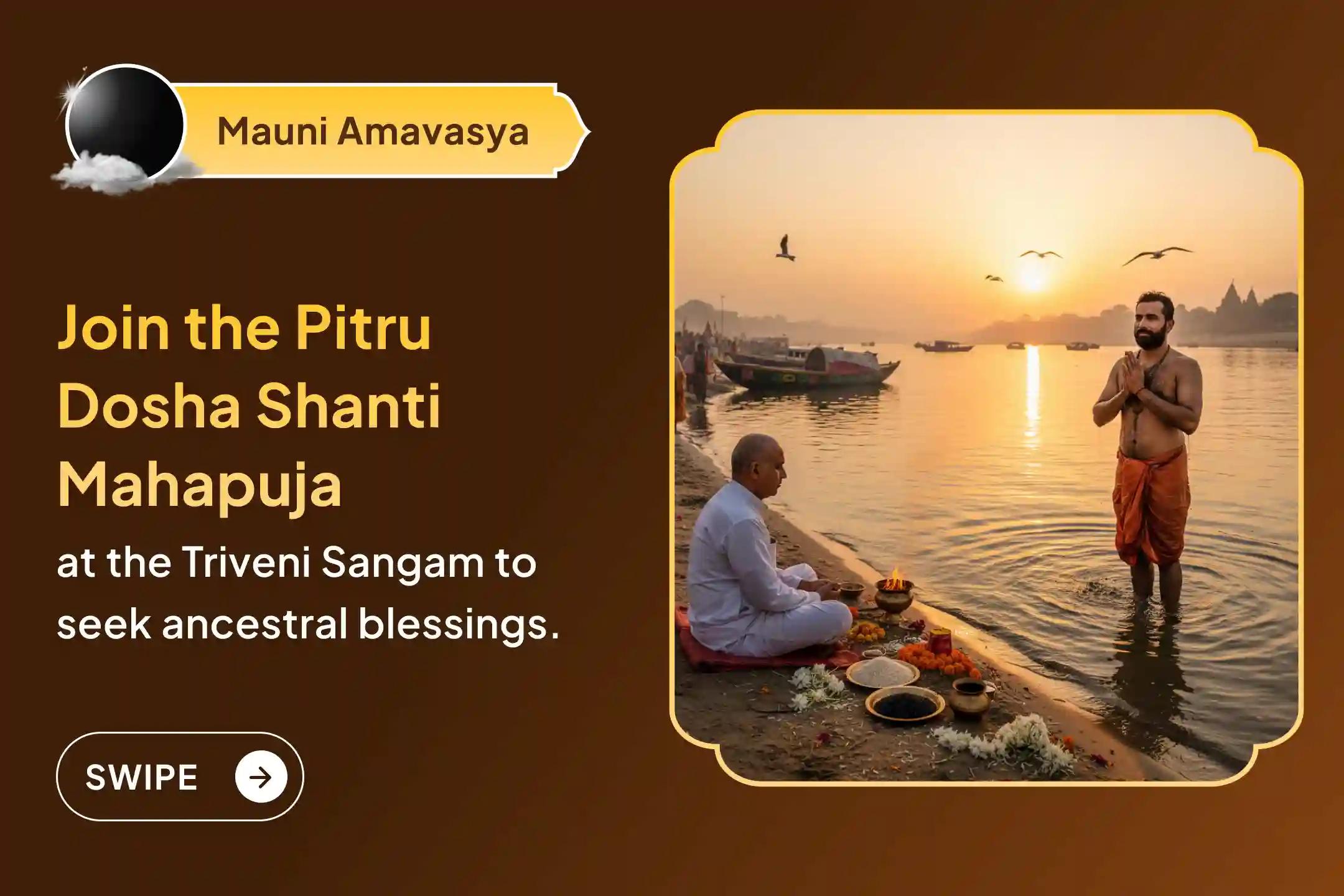 🔱 On Mauni Amavasya, perform ancestral rituals at the Triveni Sangam and take a sacred resolve for the peace of your ancestors, family harmony, and blessings.