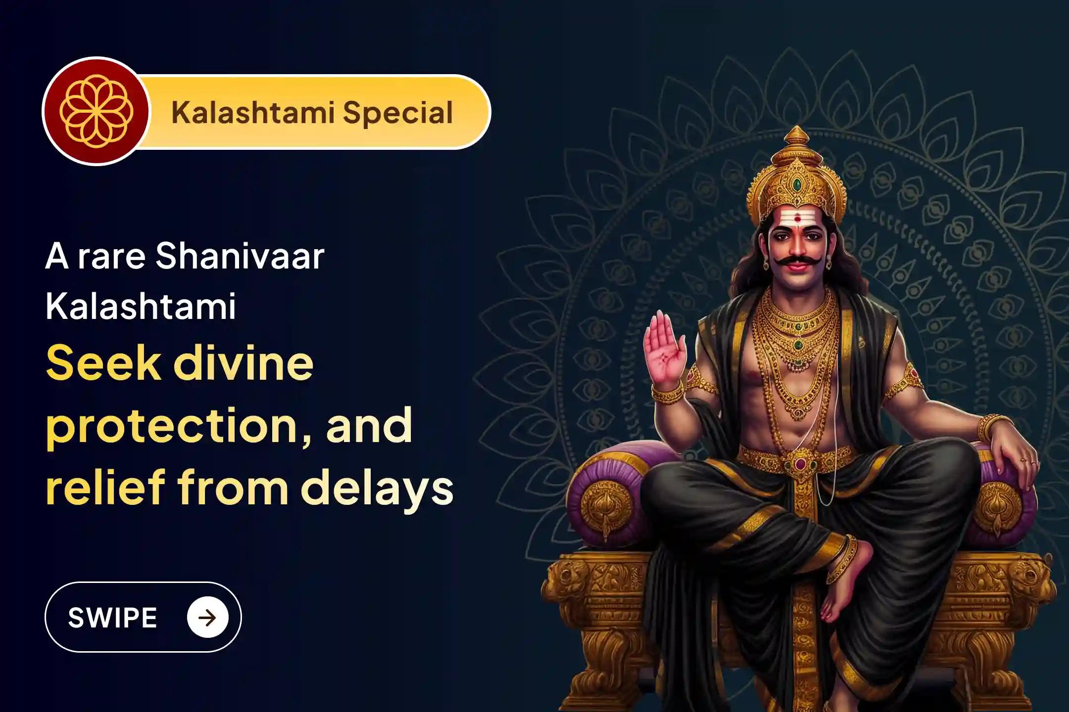 If life feels heavy despite honest effort, this rare Saturday Kalashtami matters as it is believed to help ease obstacles through combined blessings of Shani Dev and Bhairav Ji🪐