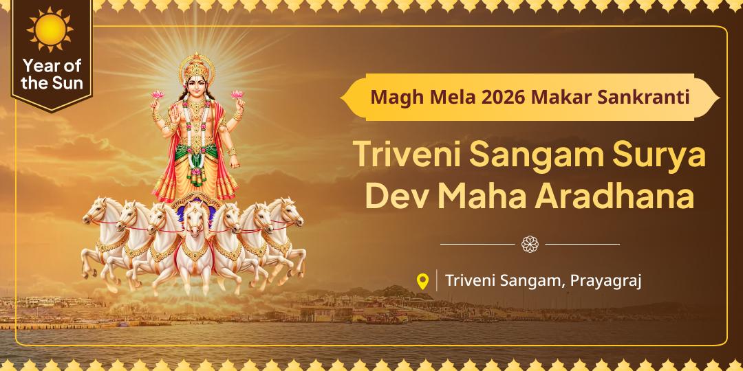 Attain Magh Mela Makar Sankranti’s auspicious blessings through Surya Dev Aaradhana at the sacred Triveni Sangam Ghat!