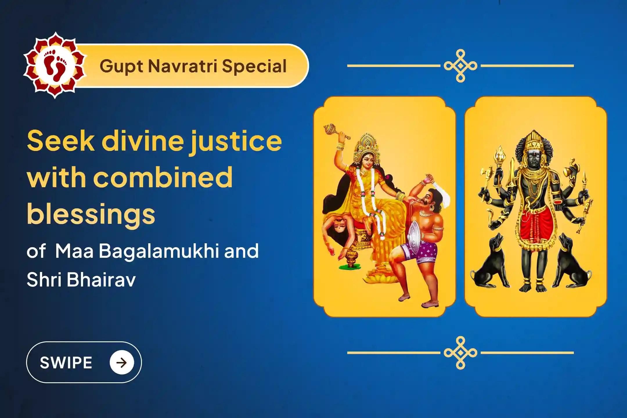 On the first day of Gupt Navratri, seek the blessings of Devi Maa Bagalamukhi and Shri Adikaal Bhairav for protection, courage, and relief from long-pending legal battles. 🛕